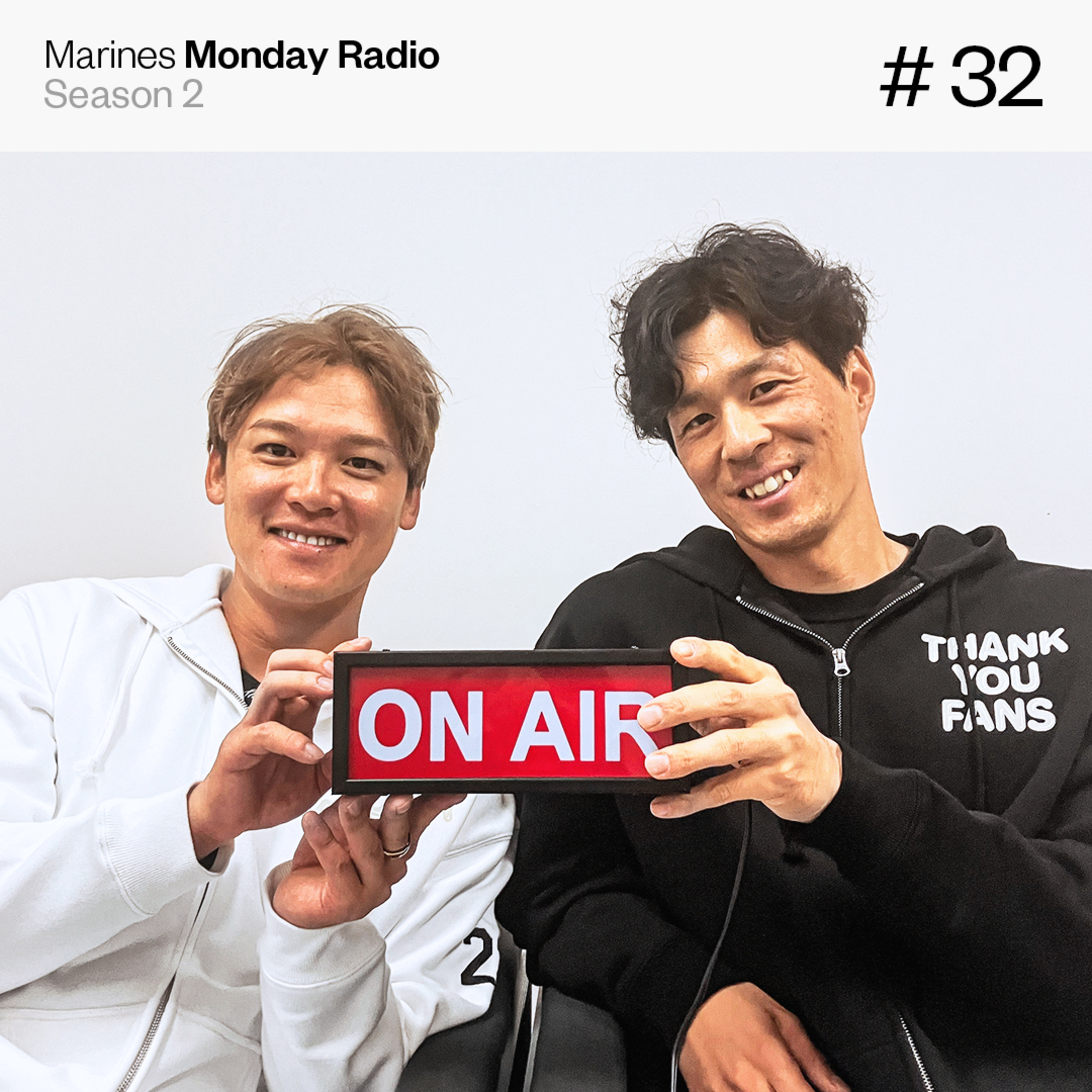 Marines Monday Radio Season2 -#32 MARINES FAN FEST 2025特別編- episode artwork