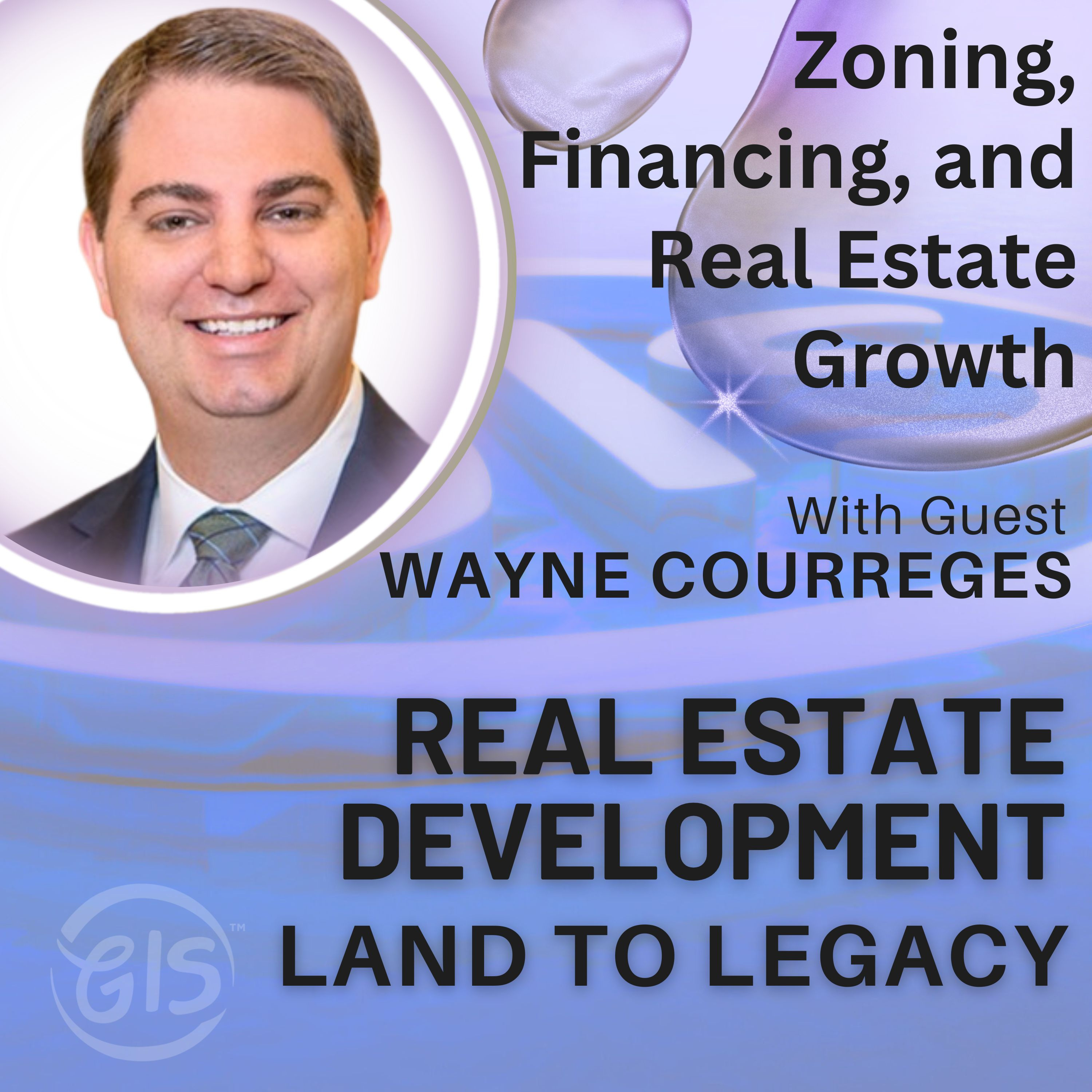 cover of episode Zoning, Financing, and Real Estate Growth