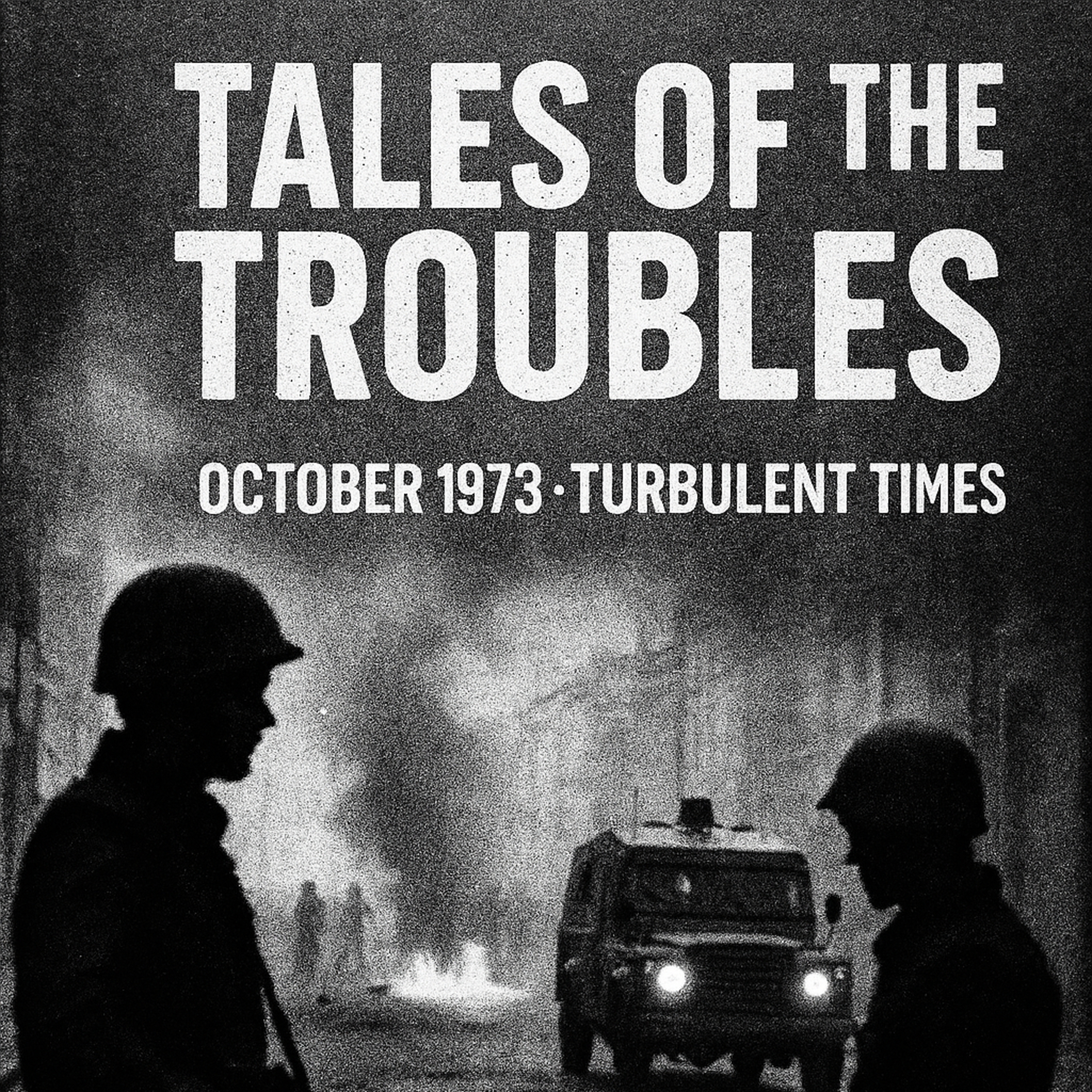 Tales of The Troubles