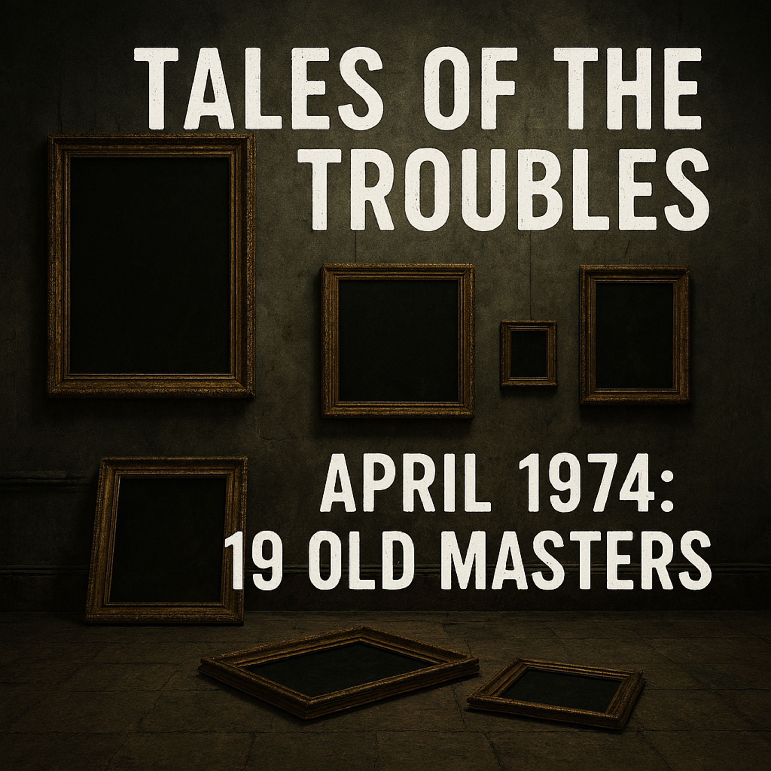 April 1974: 19 Old Masters