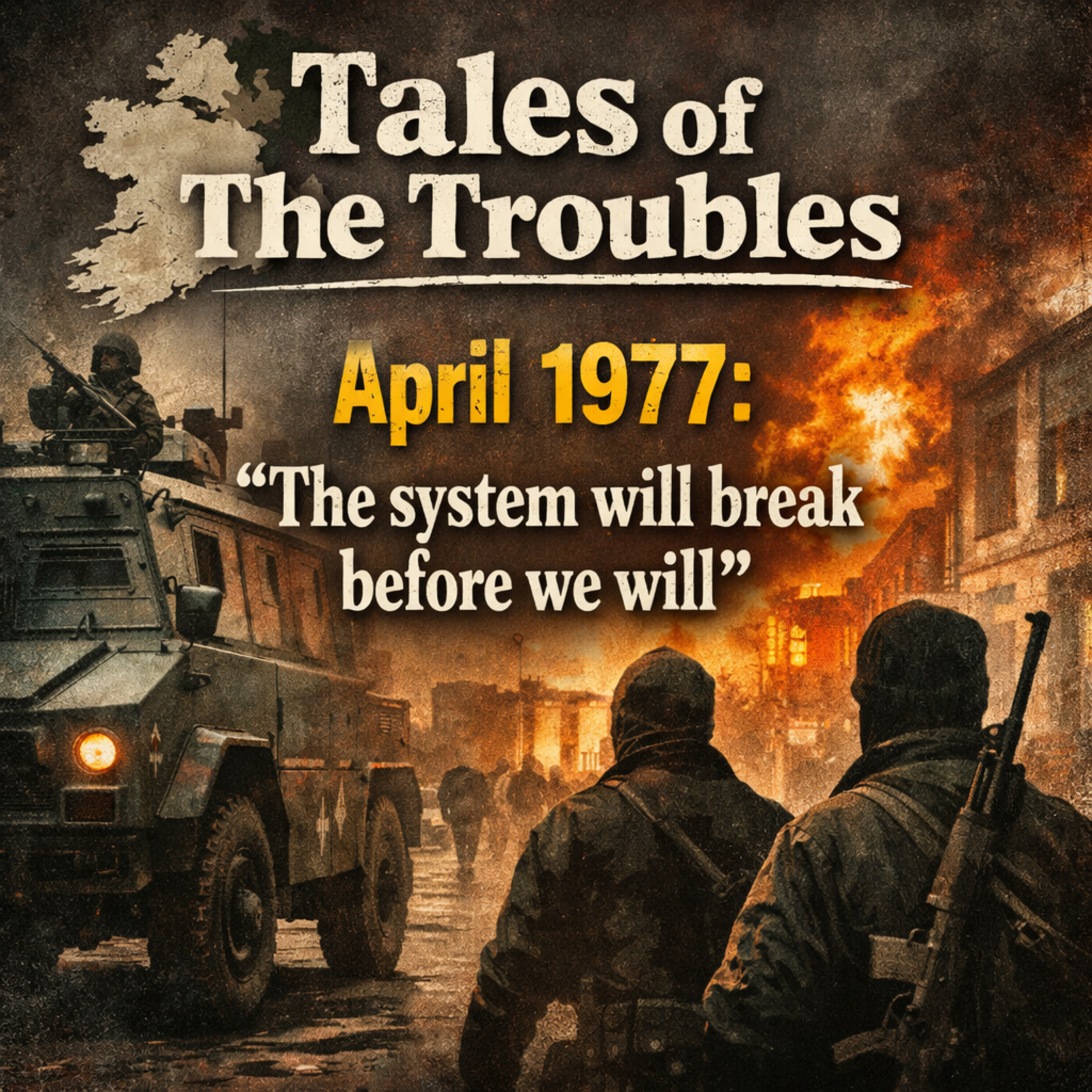 April 1977: "The system will break before we will" episode artwork