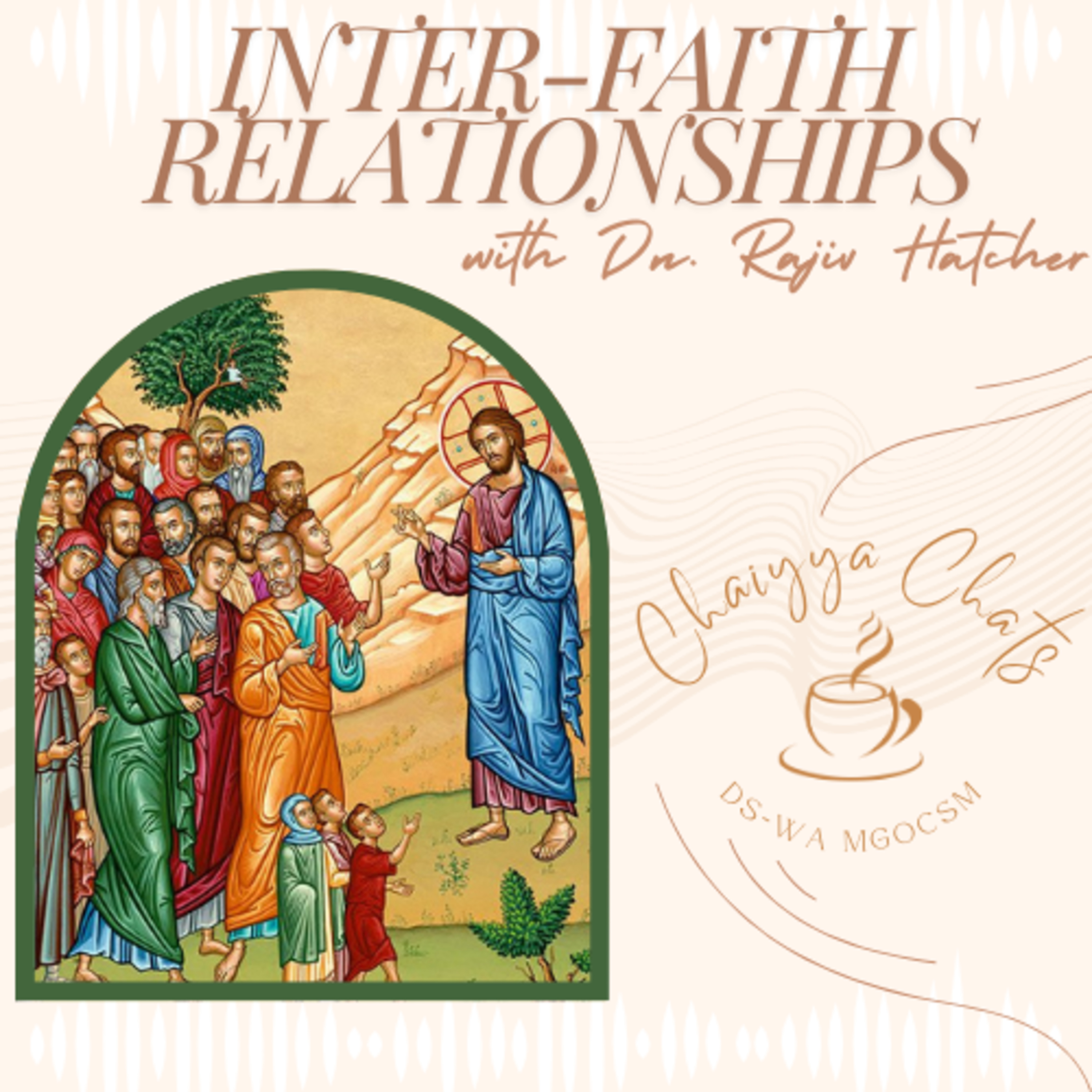 Inter-Faith and Inter-Denominational Relationships | S1:E4 episode artwork