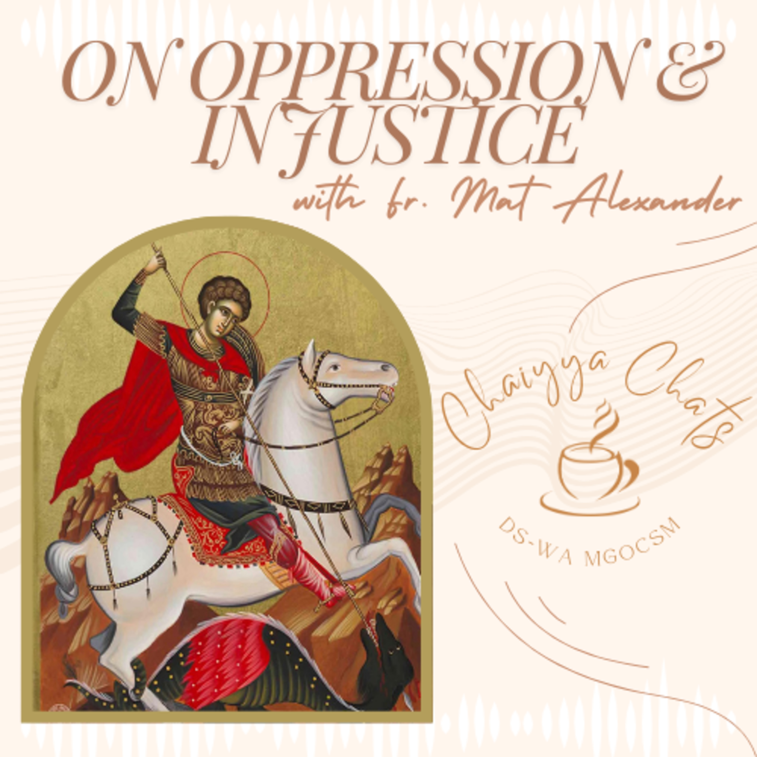 On Oppression and Injustice | S1:E8 episode artwork
