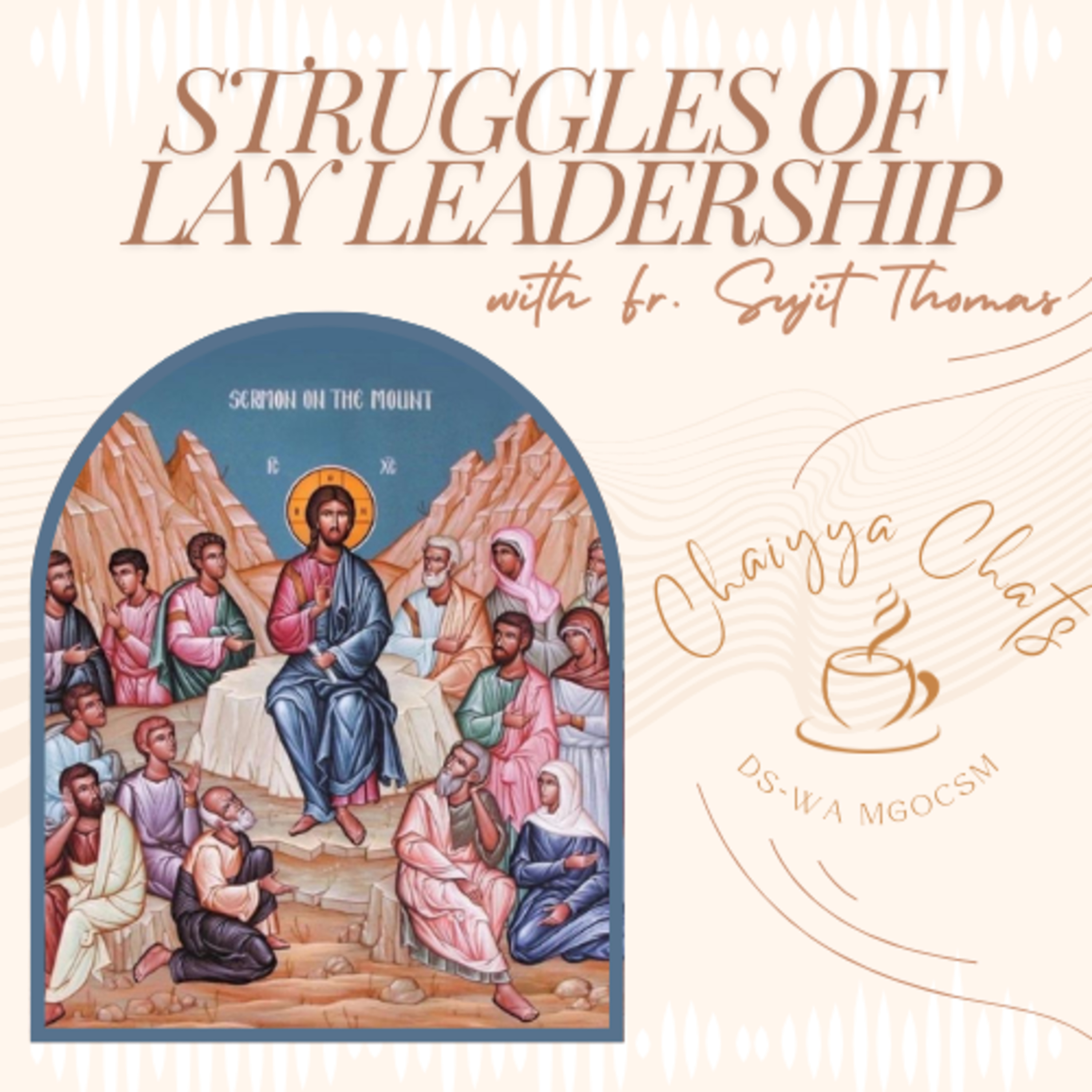 Struggles of Lay Leadership | S1:E11 episode artwork