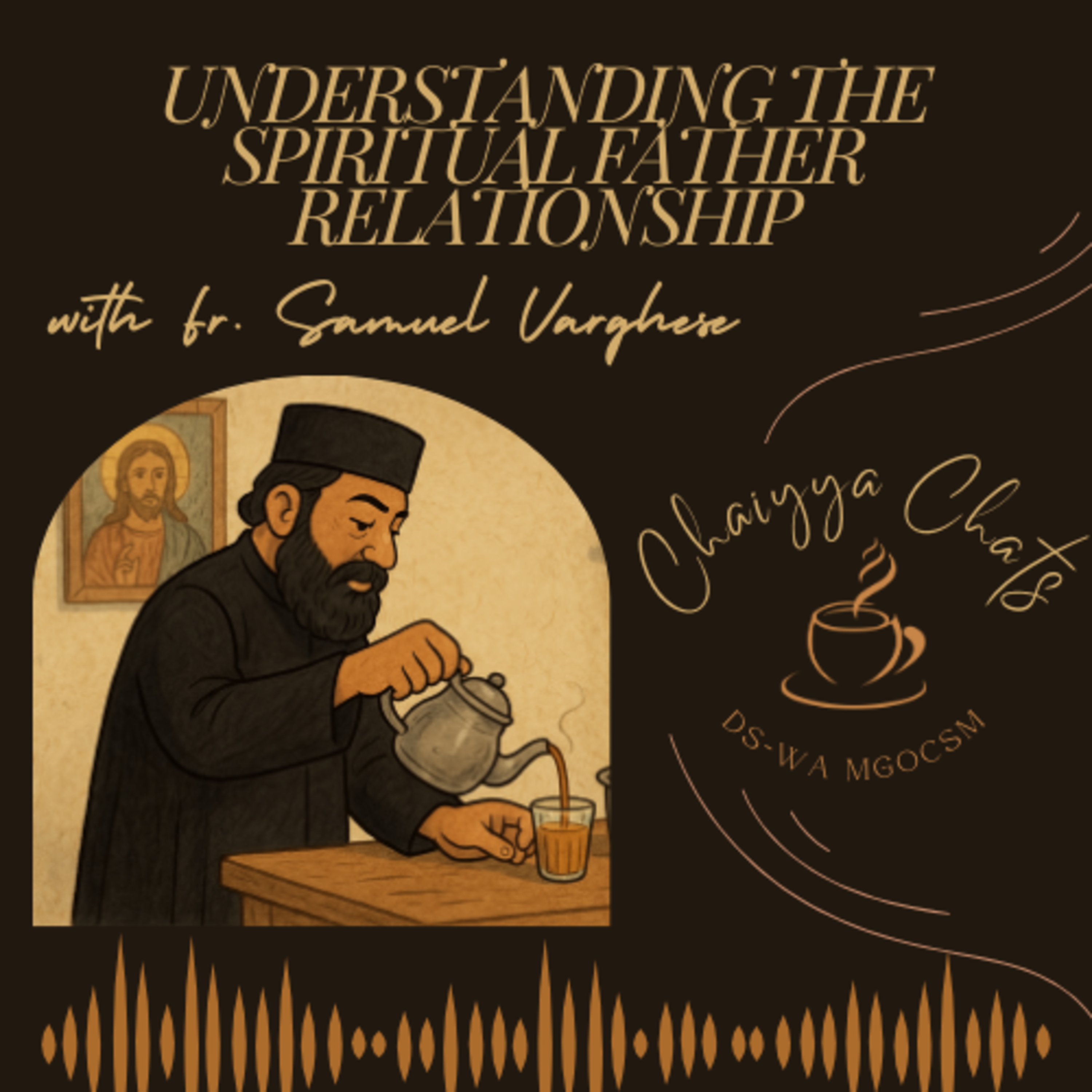 Understanding the Relationship with a Spiritual Father | S2:E1 episode artwork