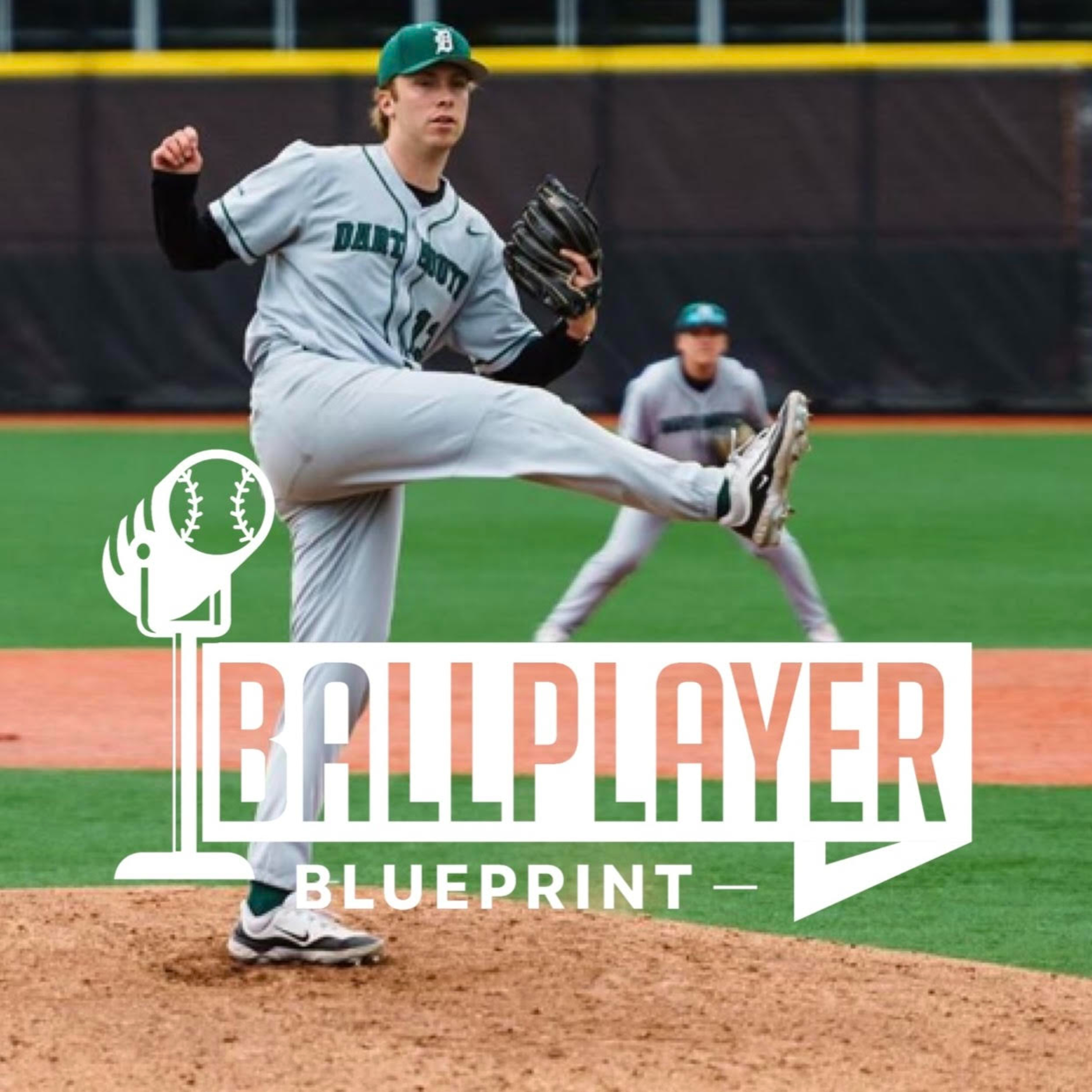 #010 - Clark Gilmore - His Path to the Ivy League - Dartmouth Pitcher 
