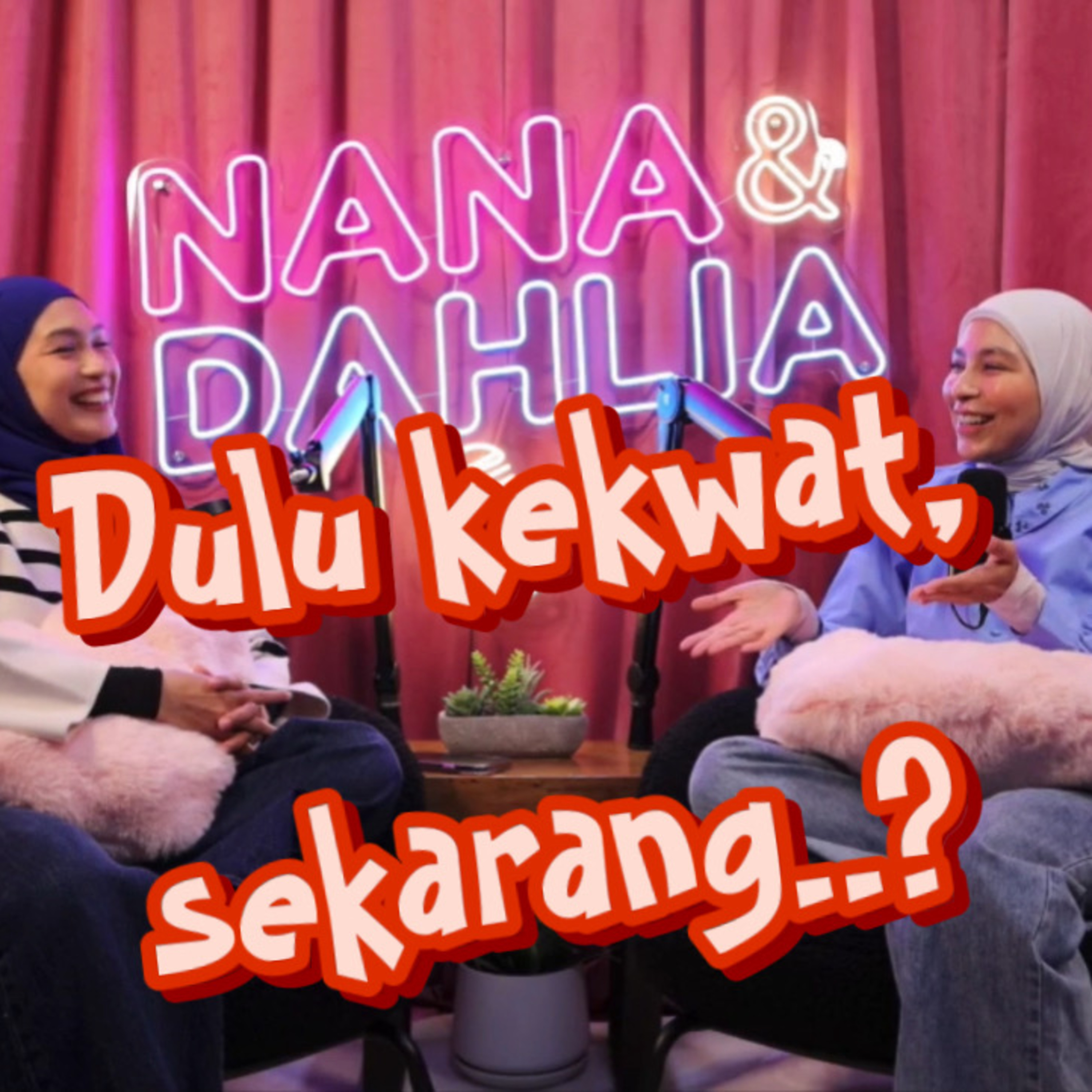 Nana & Dahlia