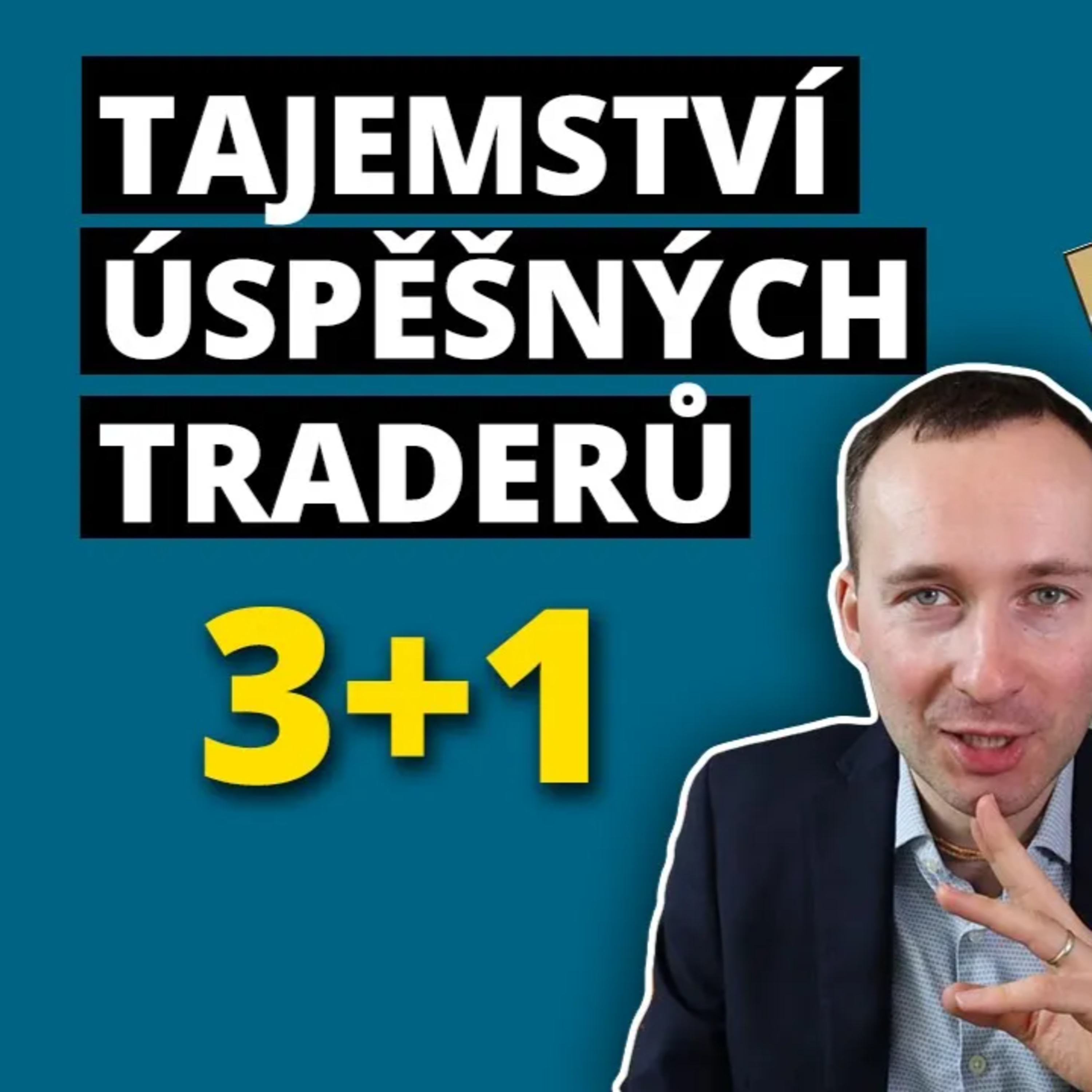 3+1 investiční tipy od úspěšných traderů