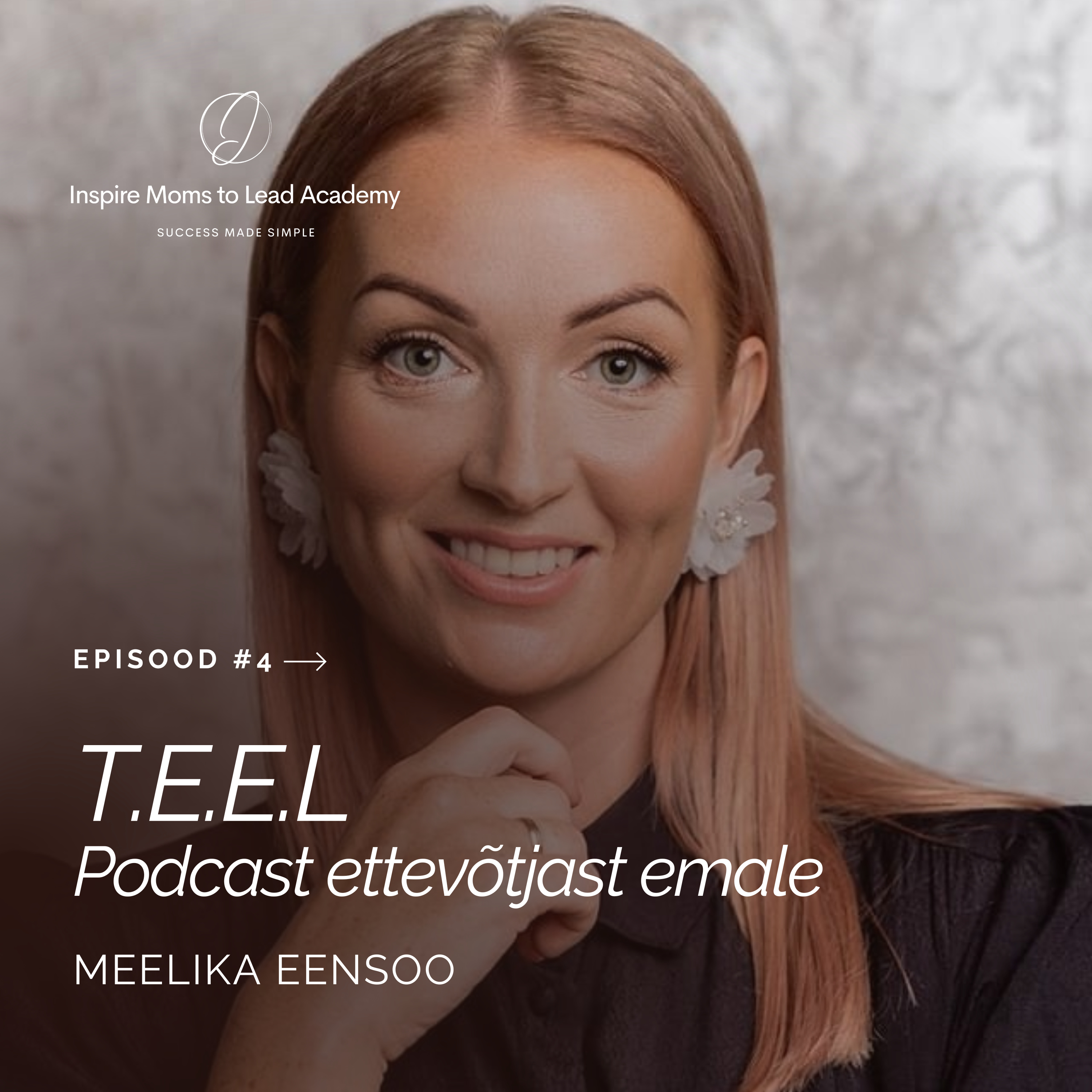 IMTL podcast T.E.E.L. ettevõtjast emale