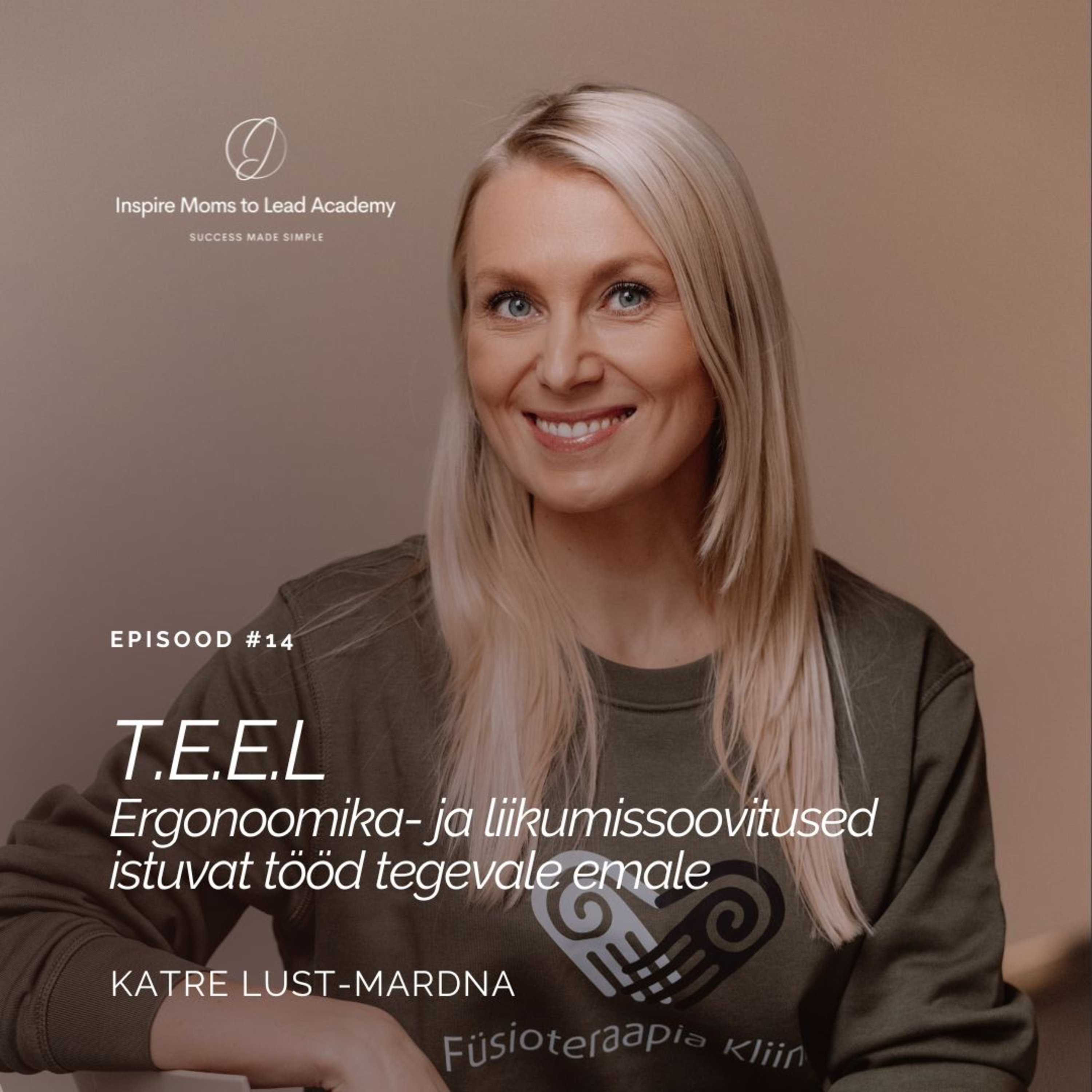 IMTL podcast T.E.E.L. ettevõtjast emale