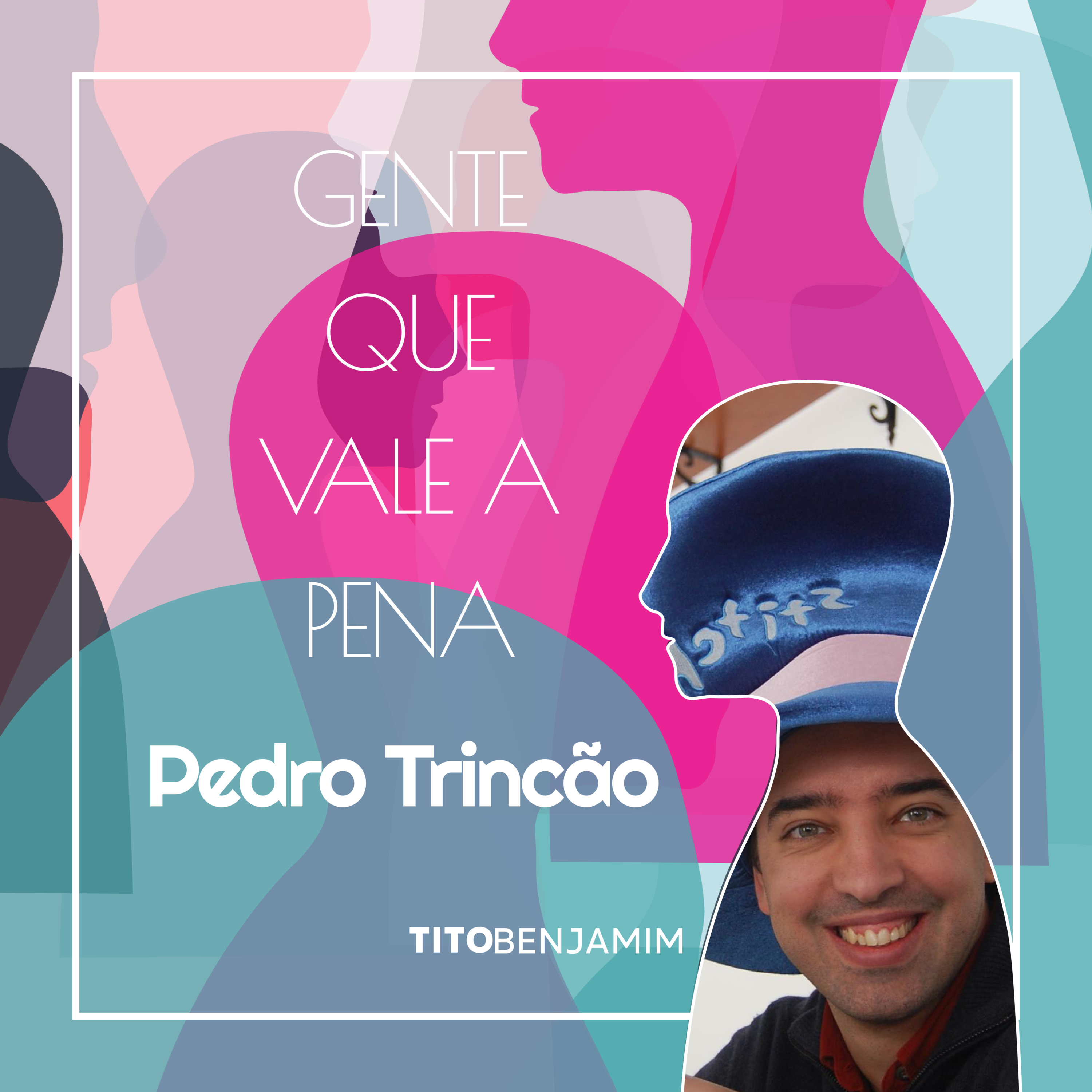 Gente Que Vale a Pena