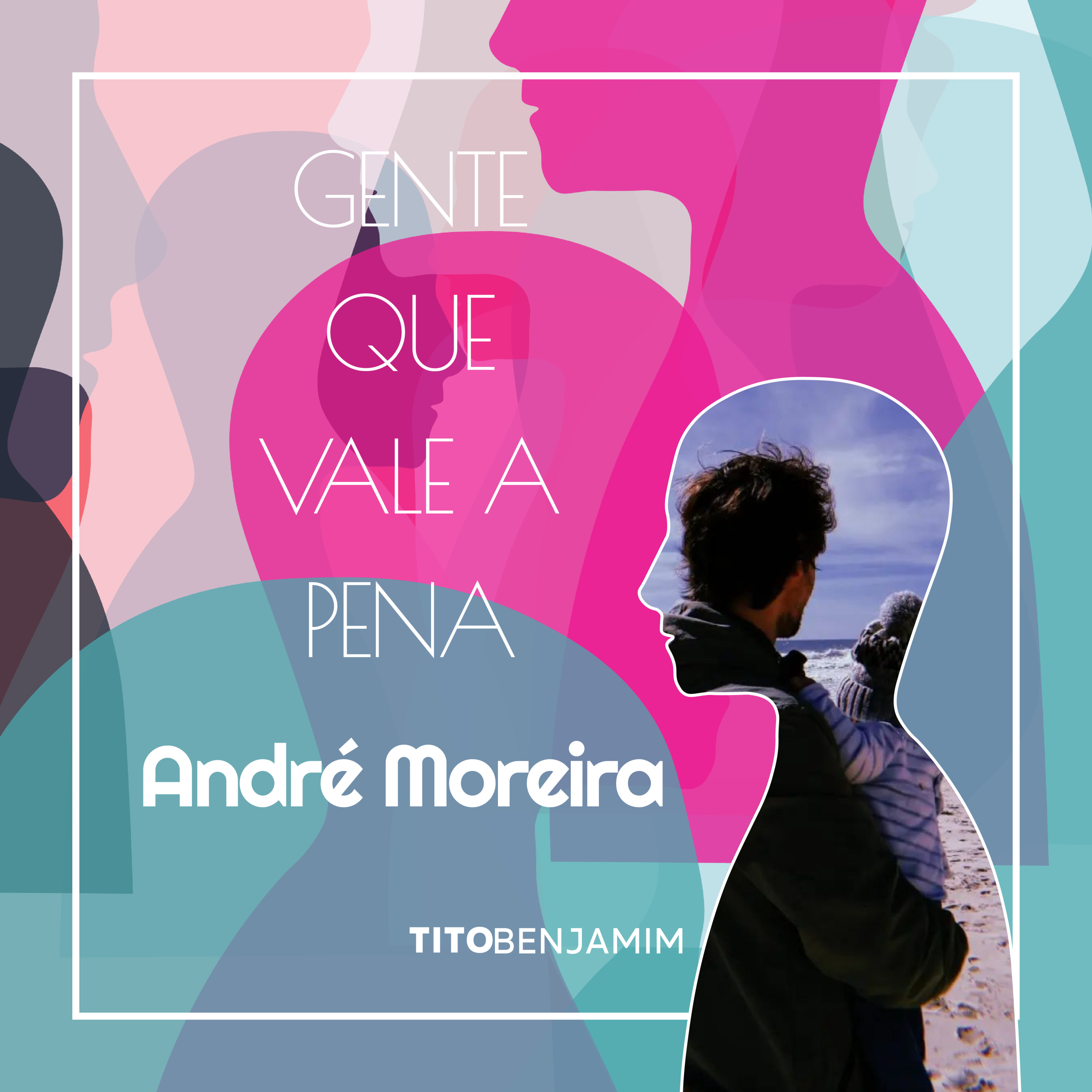 Gente Que Vale a Pena