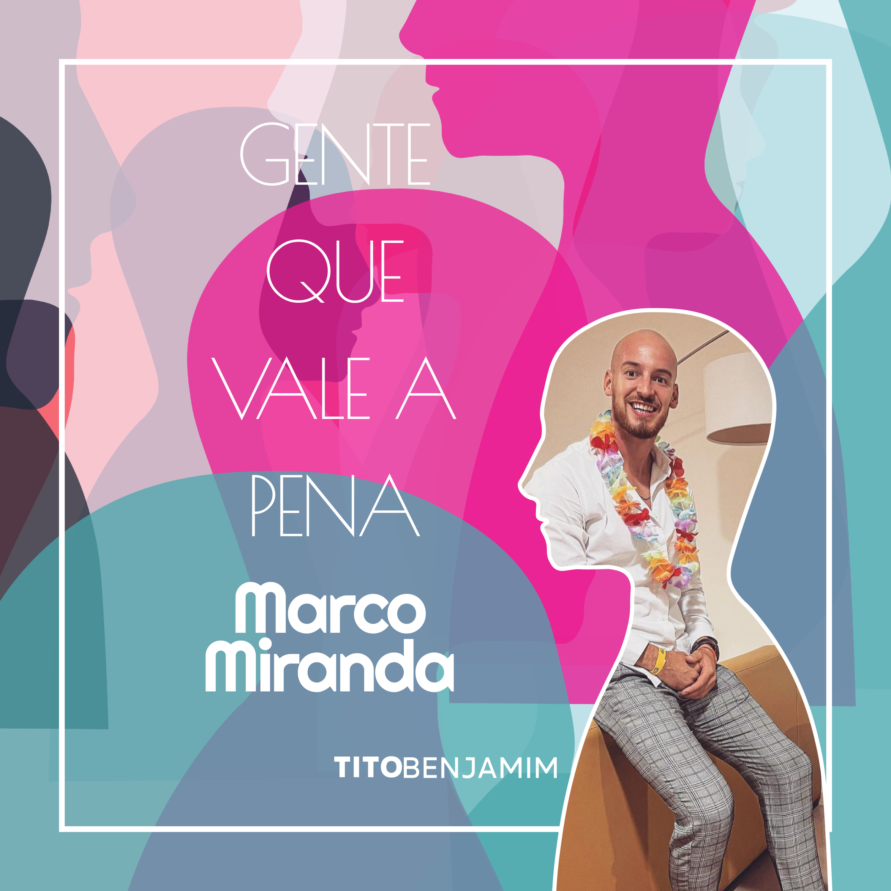 Gente Que Vale a Pena
