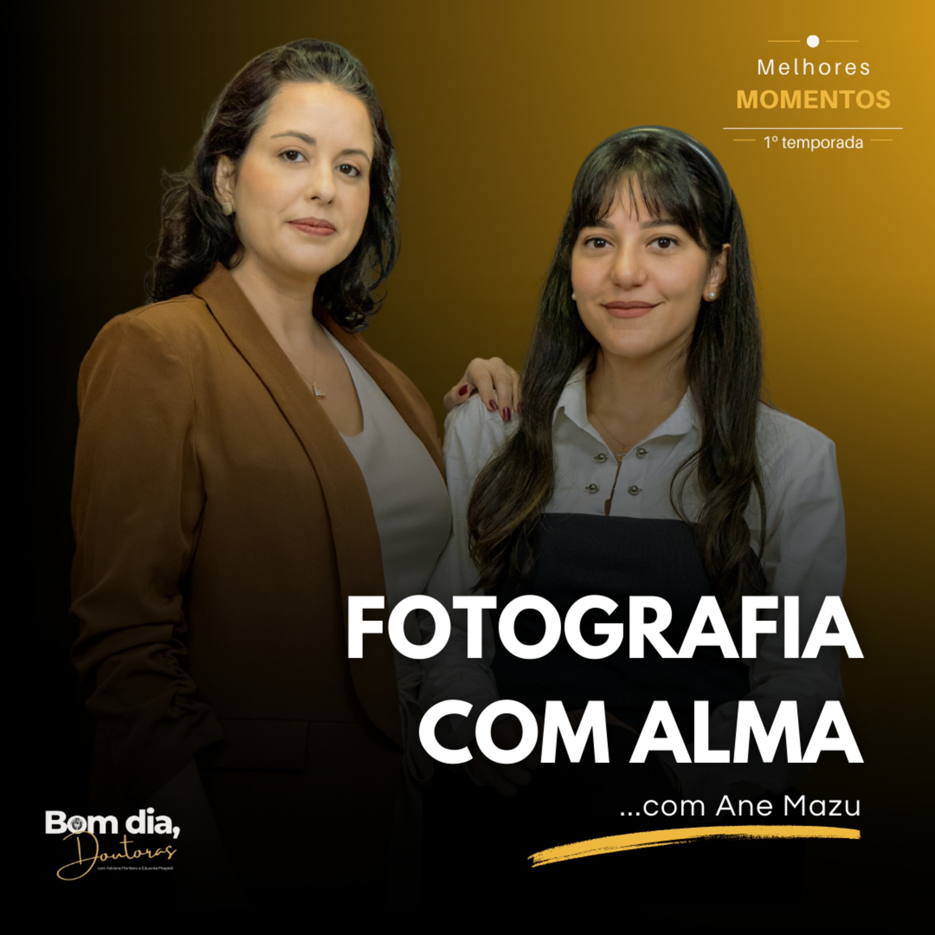 Bom Dia, Doutoras!