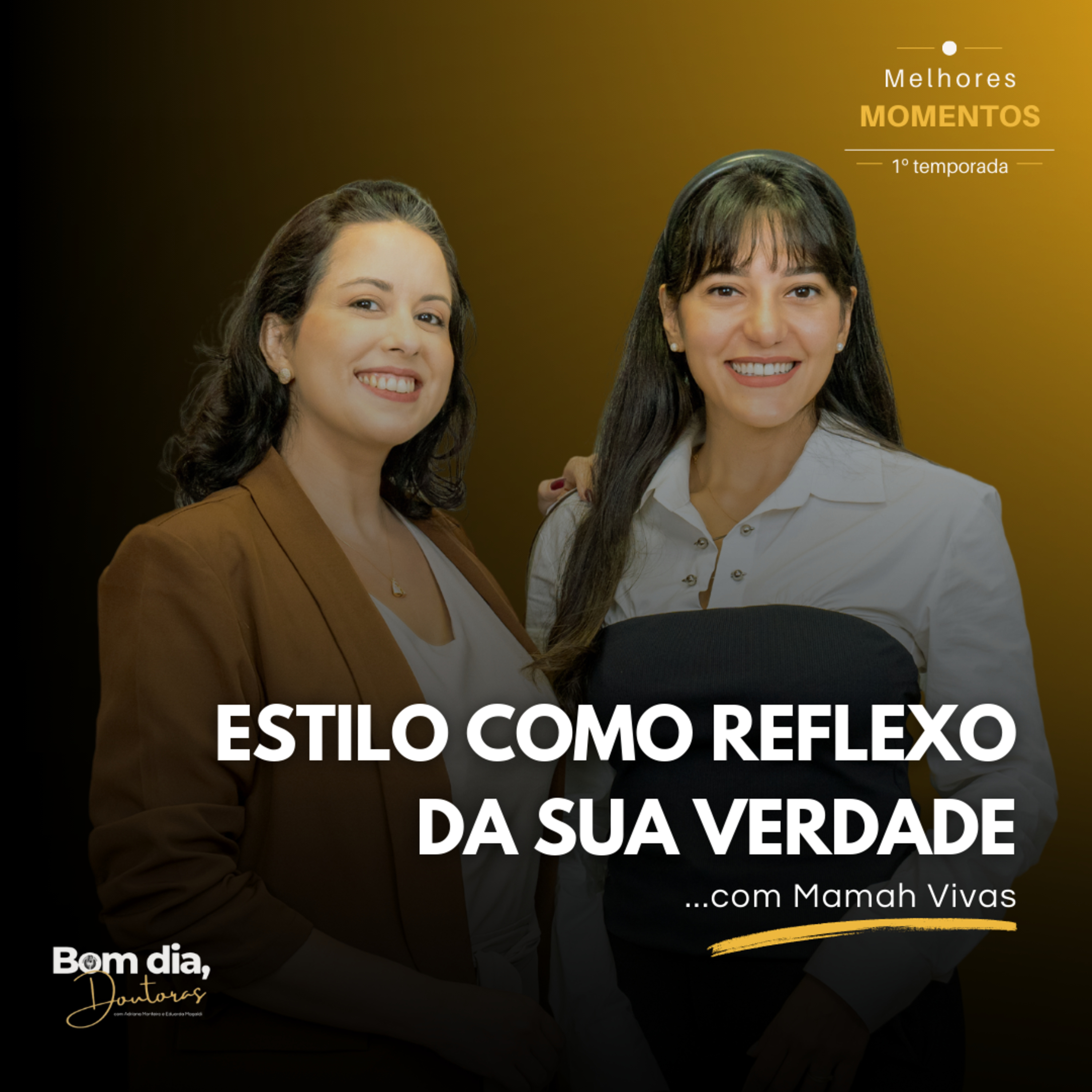 Bom Dia, Doutoras!