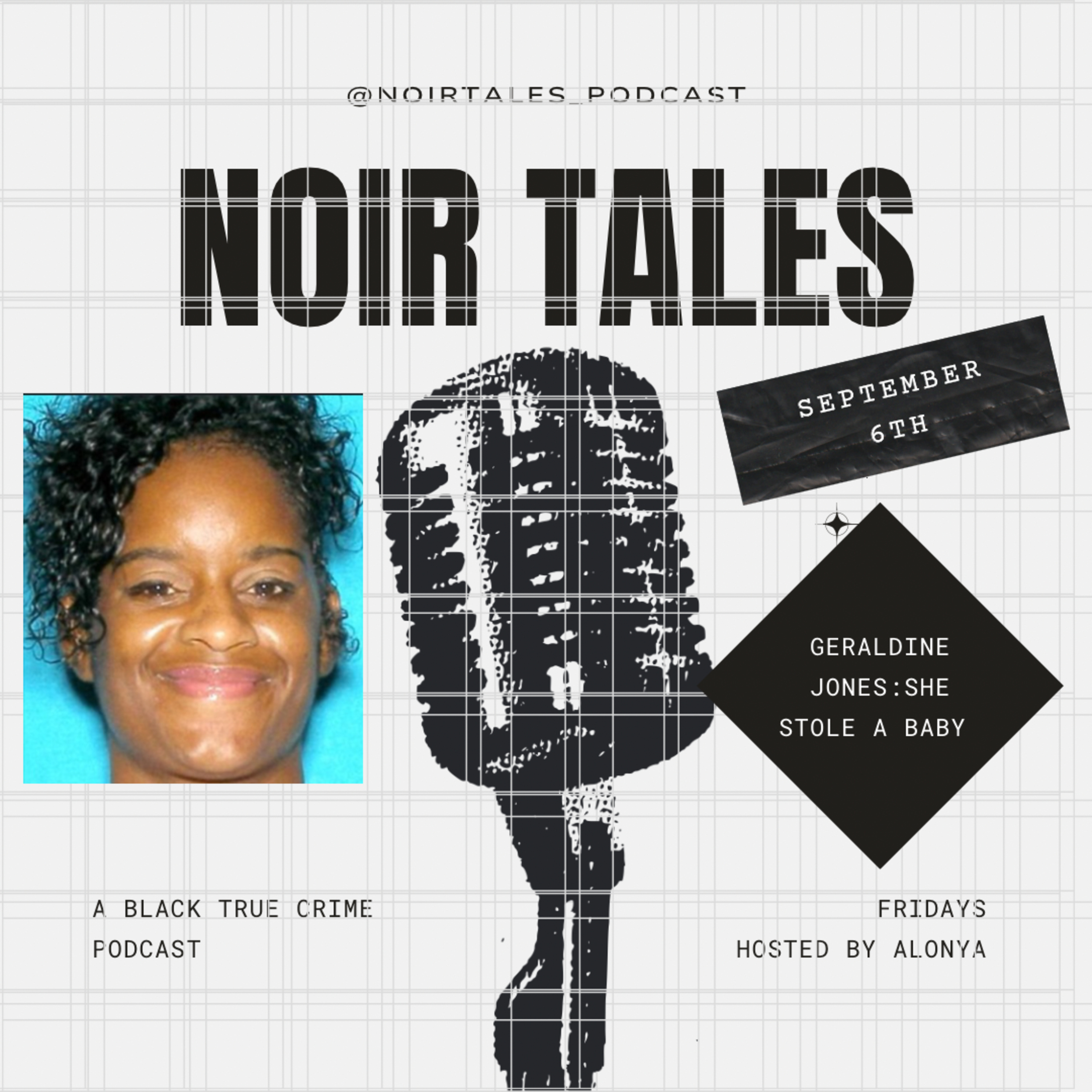 Geraldine Jones: She Stole A Baby