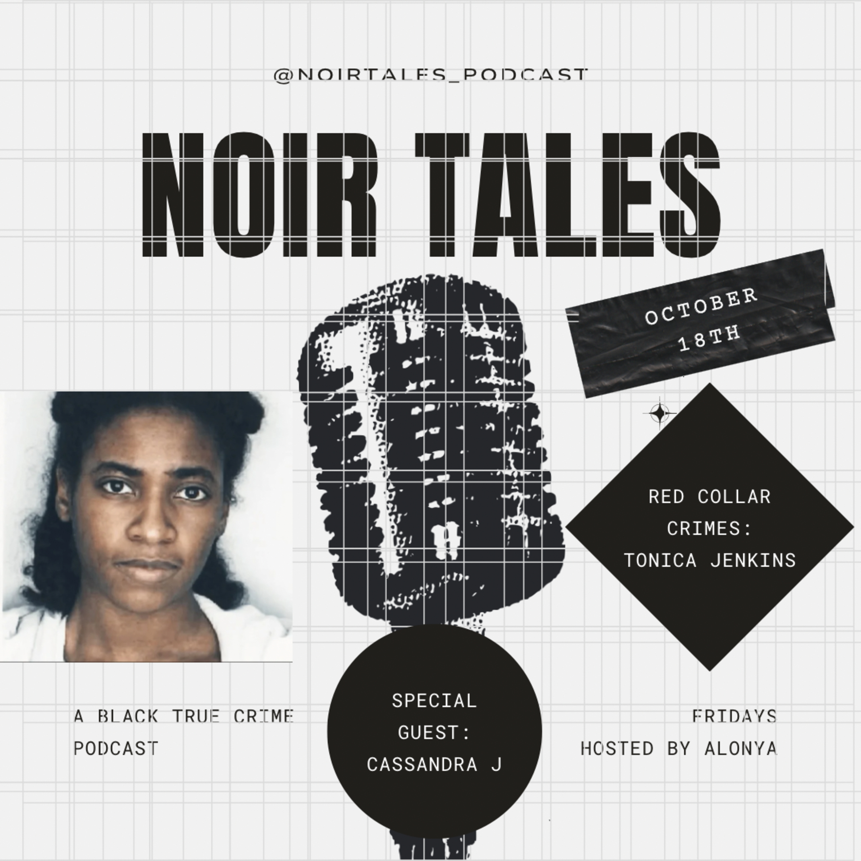 Red Collar Crimes: Tonica Jenkins ft. Special Guest Cassandra J