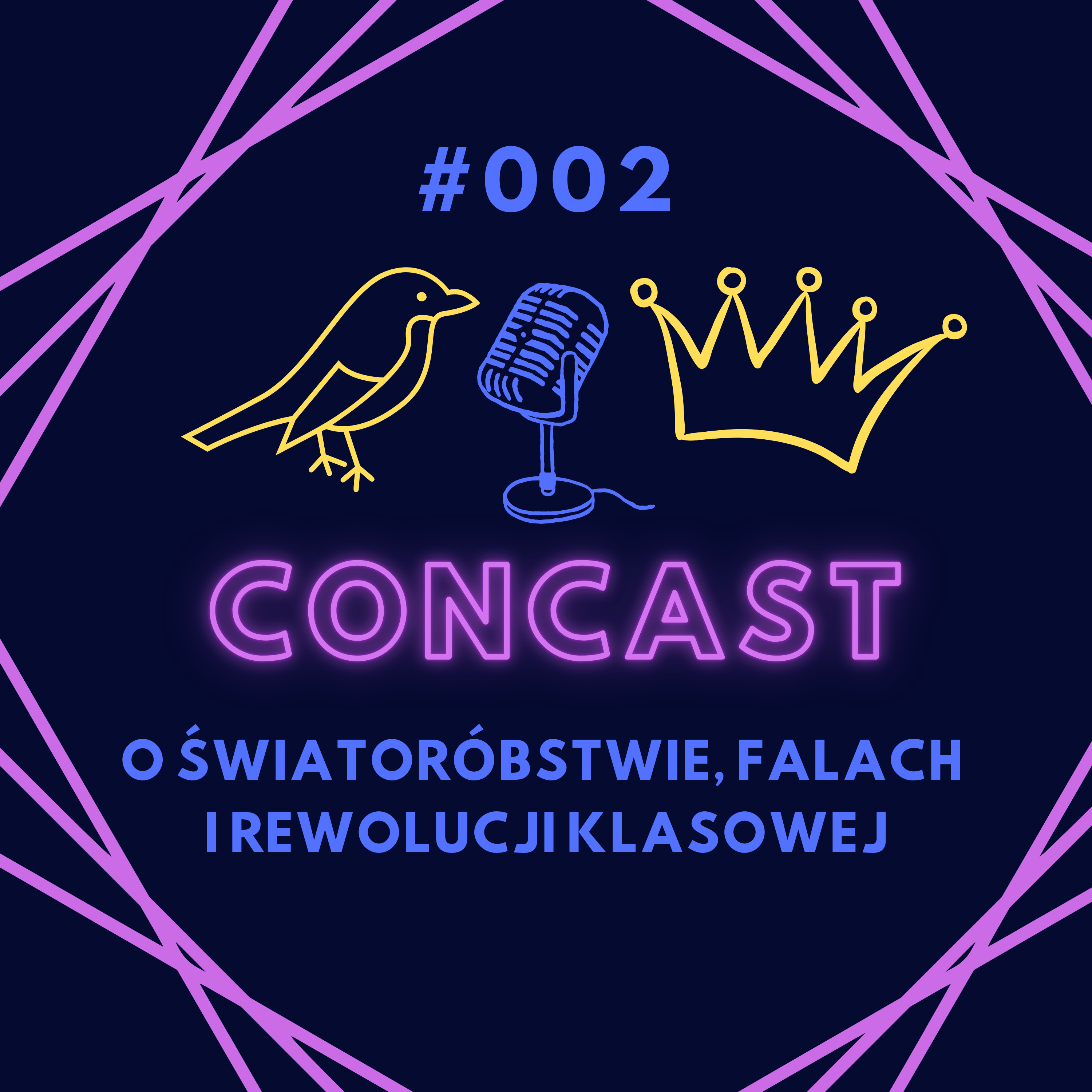 002 - O światoróbstwie, falach i rewolucji klasowej episode artwork