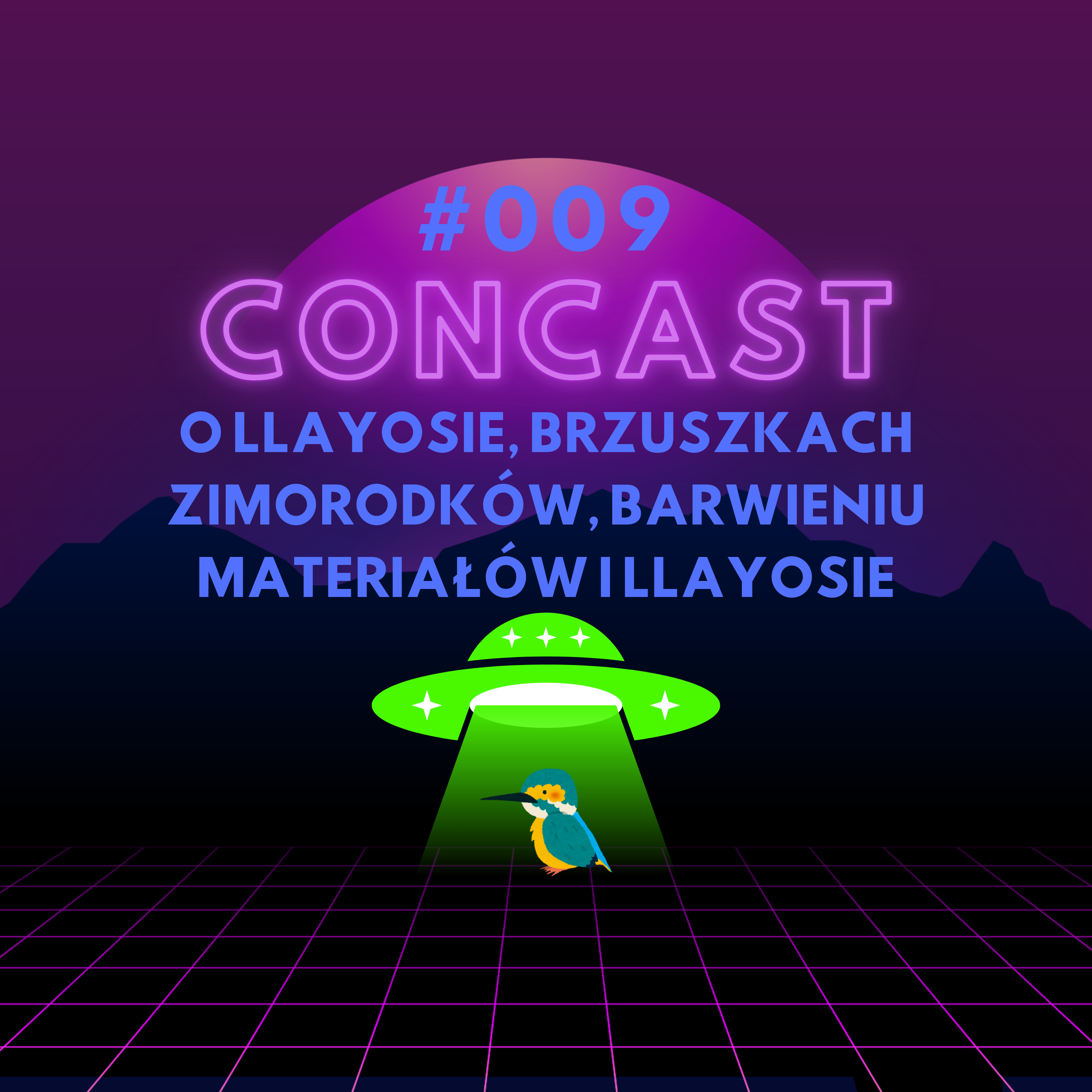 009 - O Llayosie, brzuszkach zimorodków, barwieniu materiałów i Llayosie episode artwork