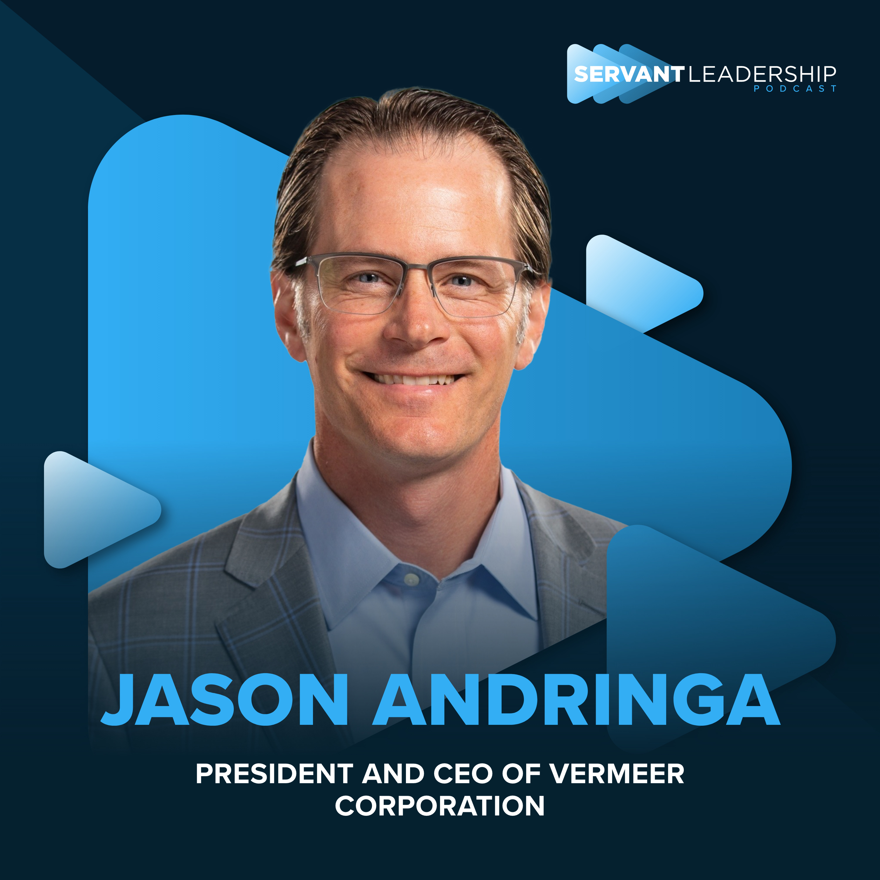 cover of episode Jason Andringa: Leading A Global Family Business through Generational Success and Servant Leadership