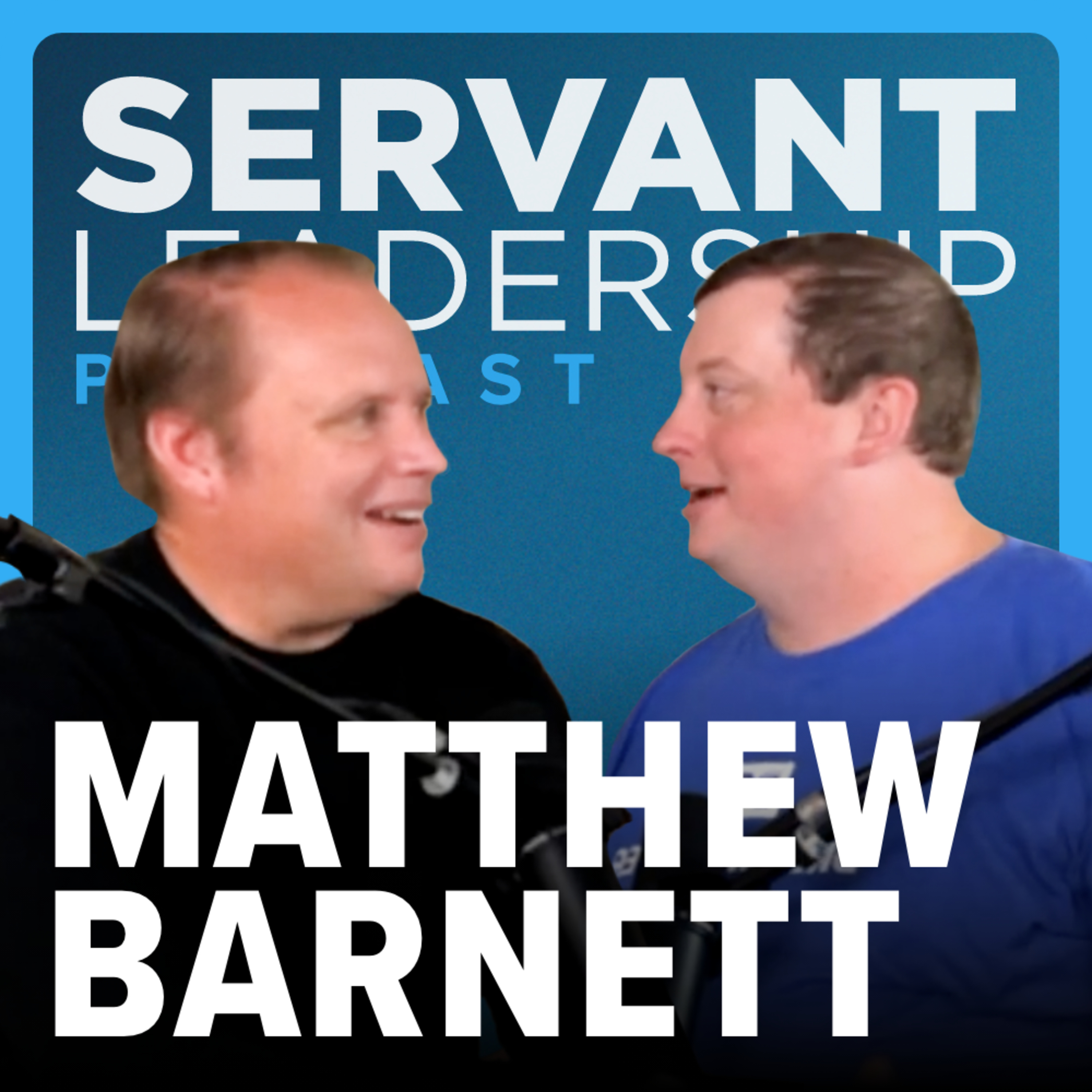 Servant Leadership Podcast