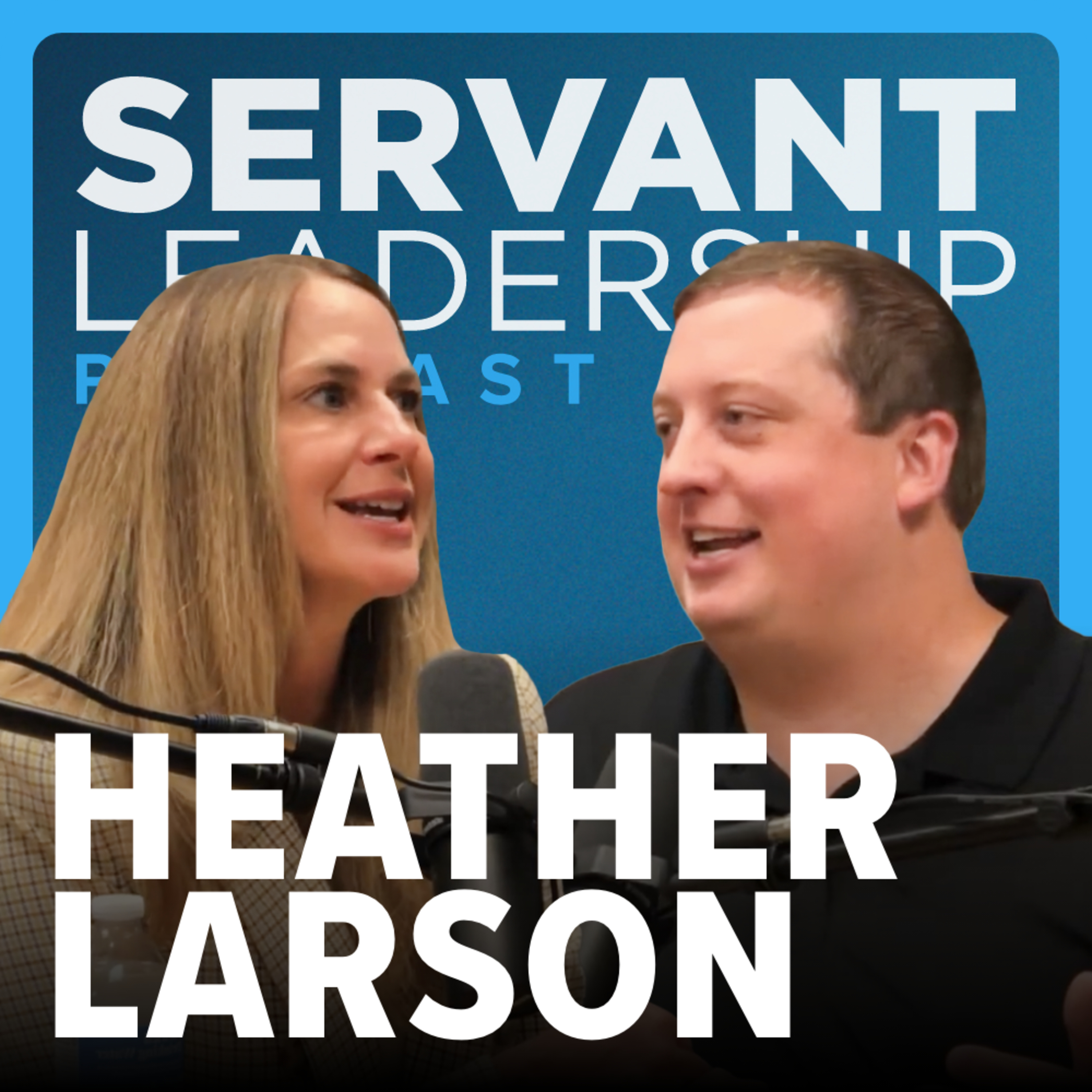 Servant Leadership Podcast