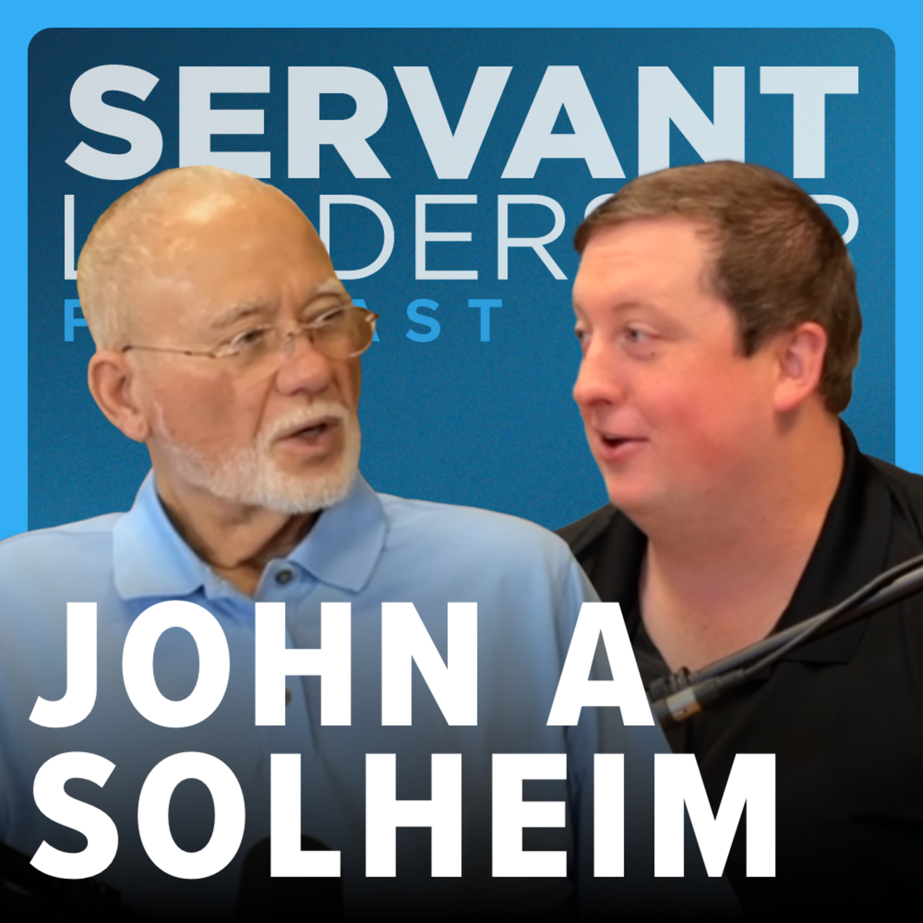 Servant Leadership Podcast