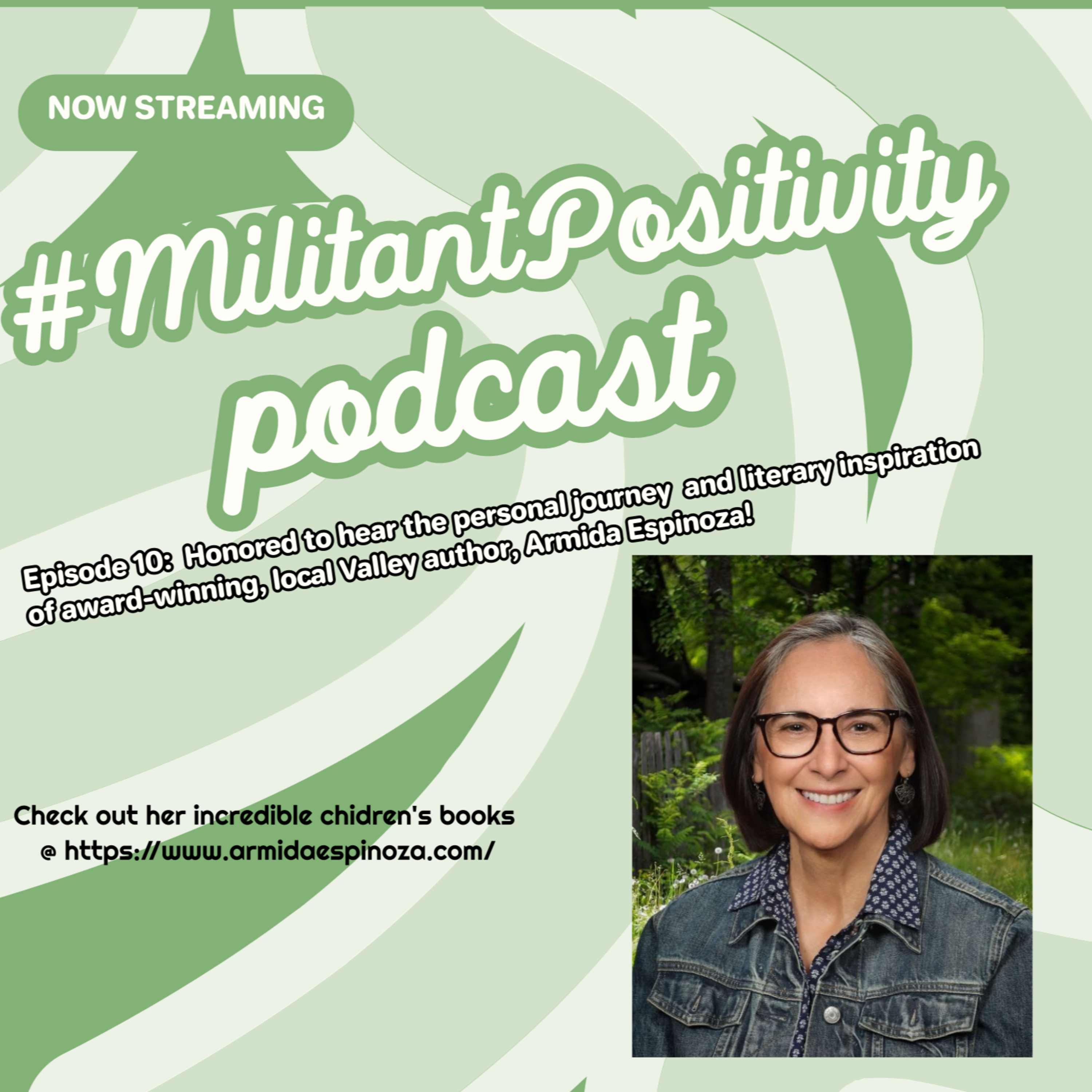 #MilitantPositivity Podcast