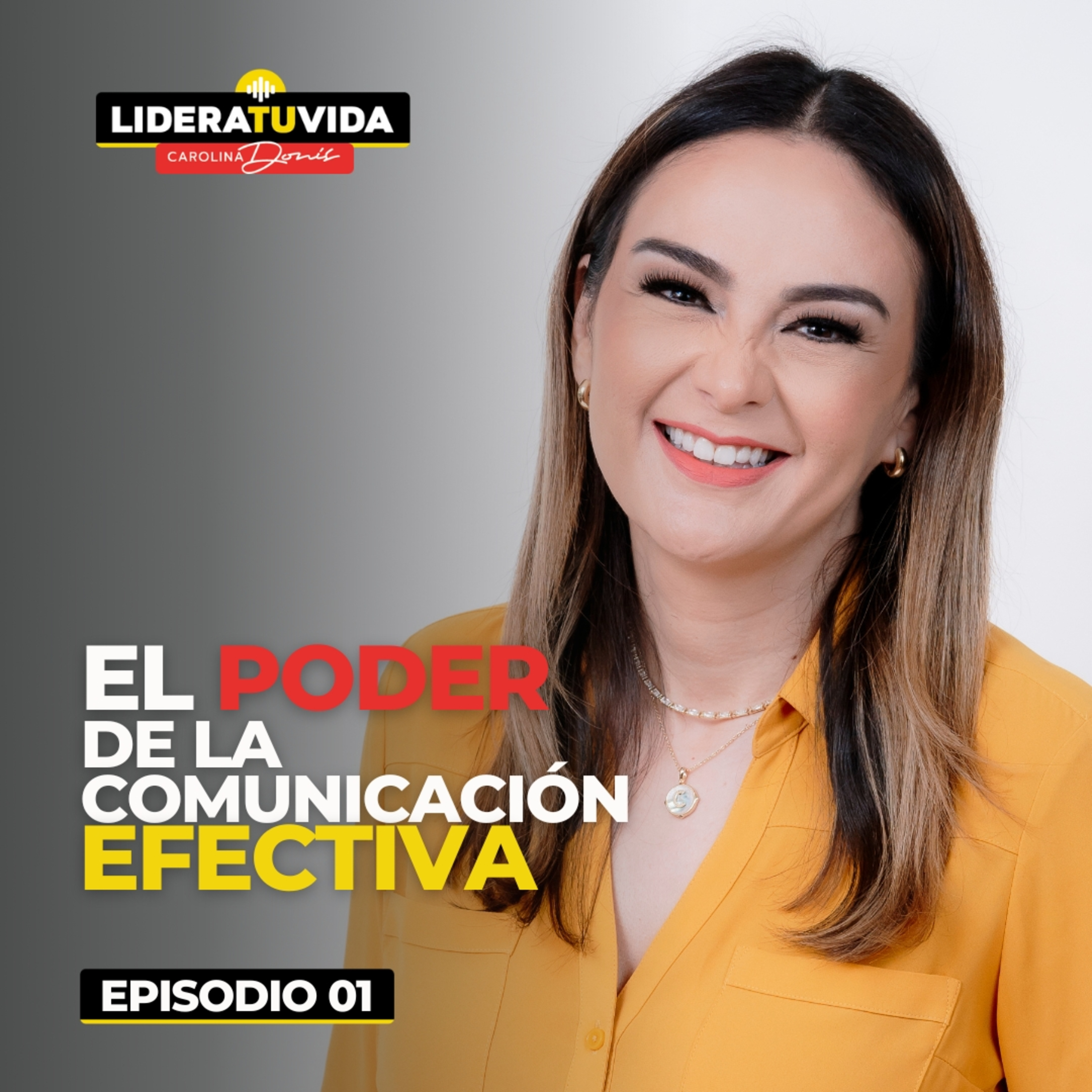 El poder de la comunicación efectiva episode artwork