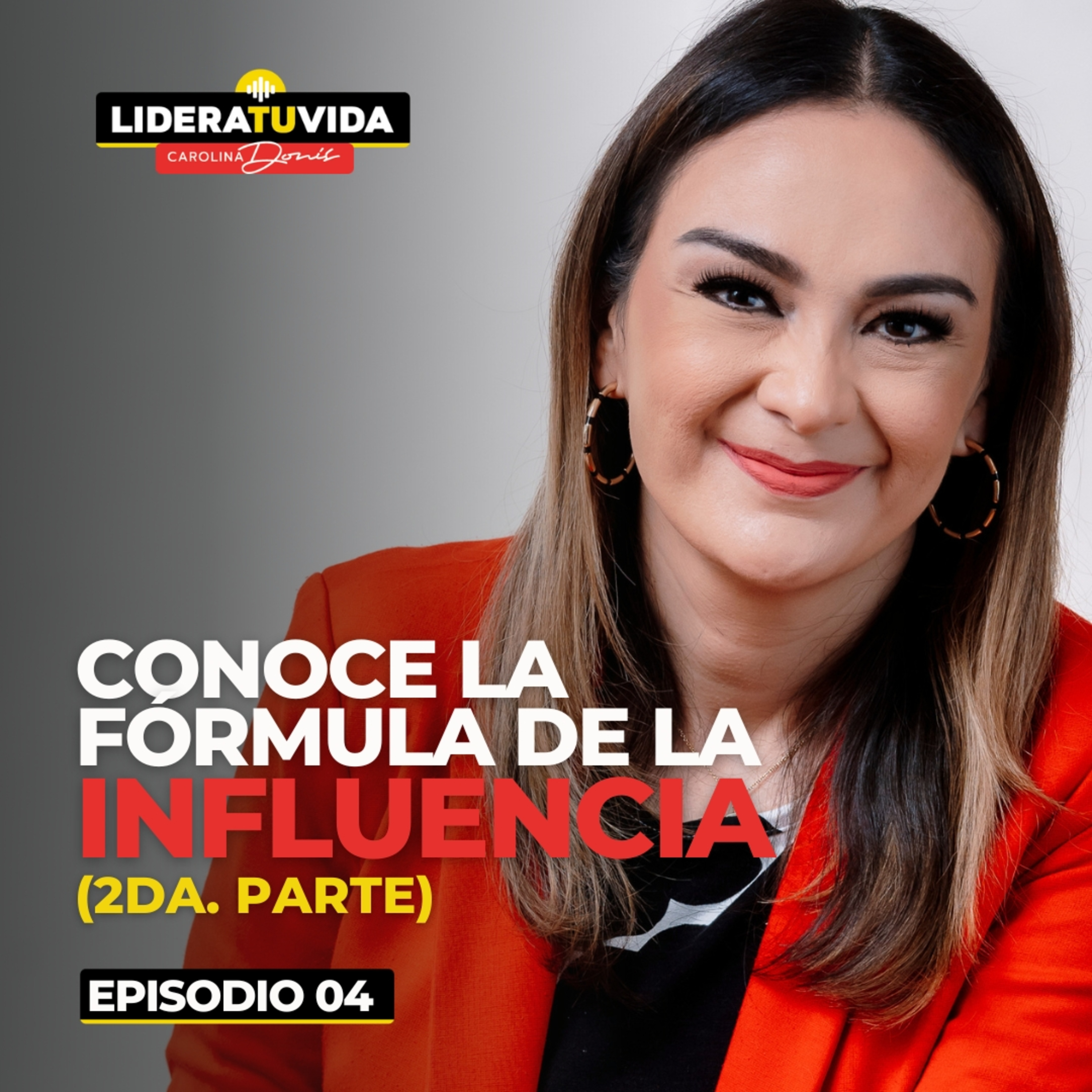 Conoce la fórmula de la influencia (Parte 2) episode artwork