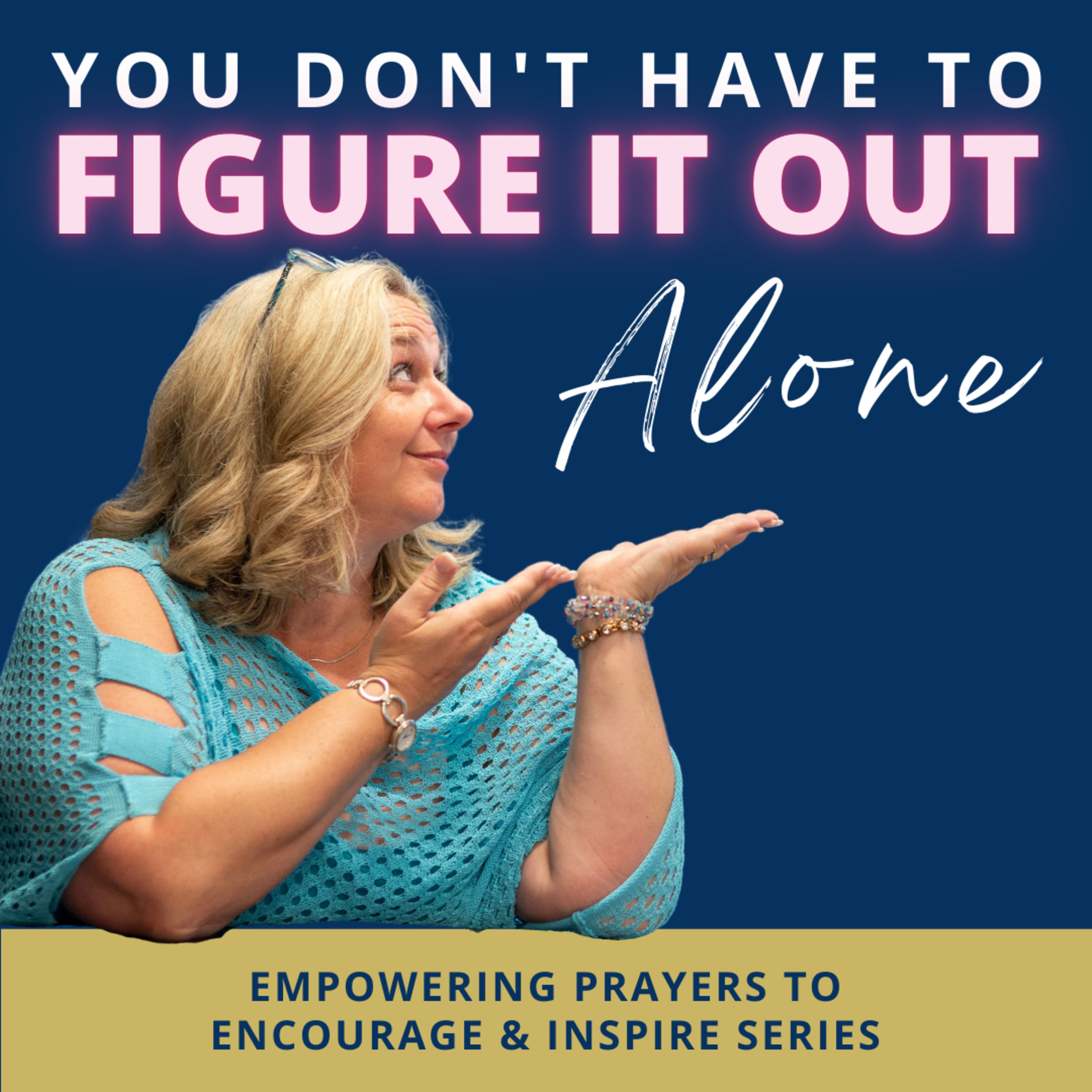 Empowering Prayers to Encourage and Inspire