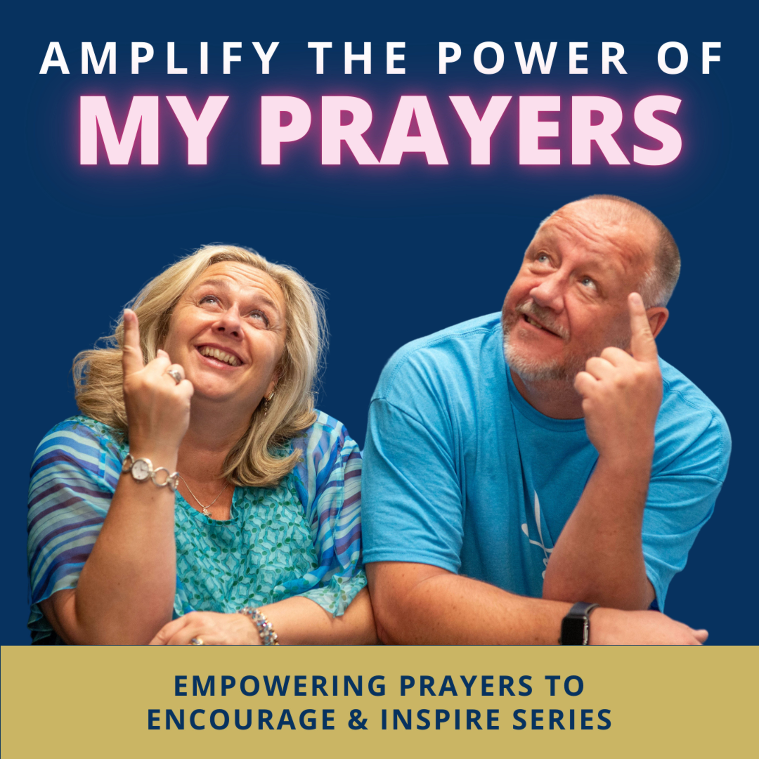 Empowering Prayers to Encourage and Inspire