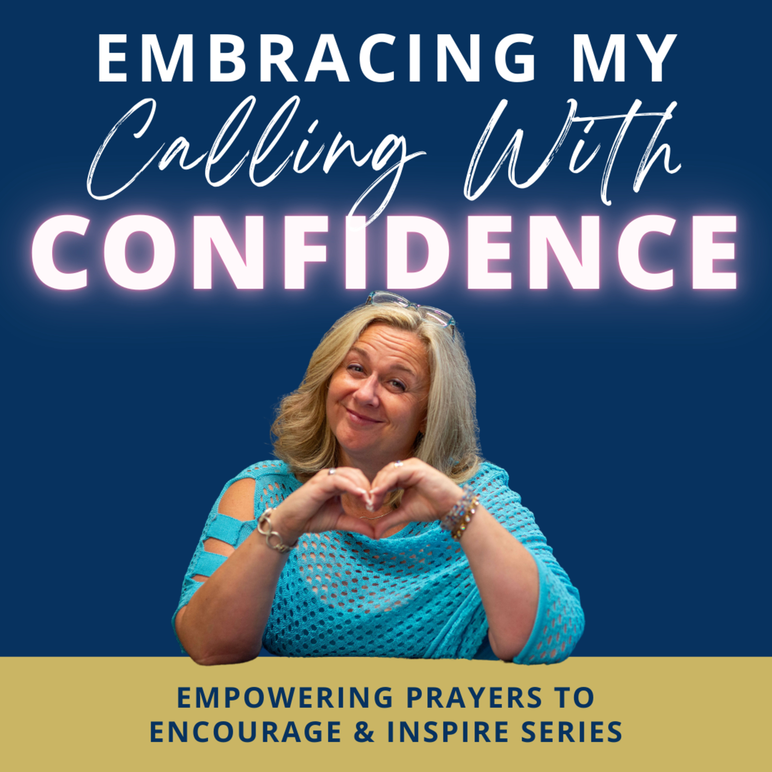 Empowering Prayers to Encourage and Inspire