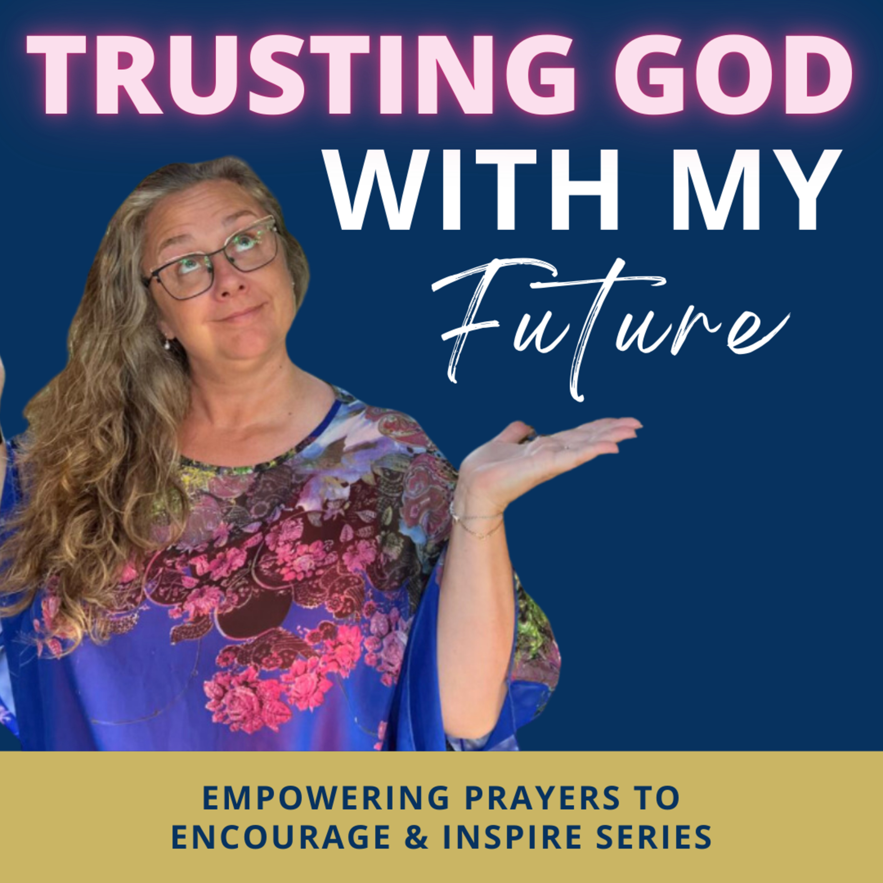 Empowering Prayers to Encourage and Inspire