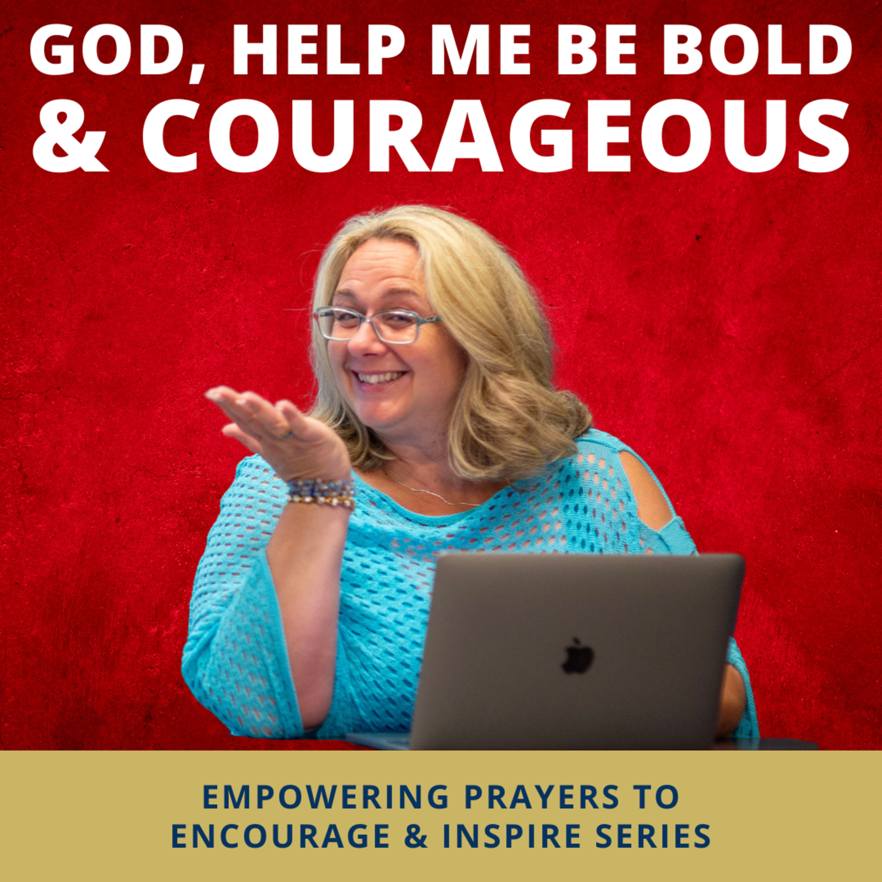 Empowering Prayers to Encourage and Inspire