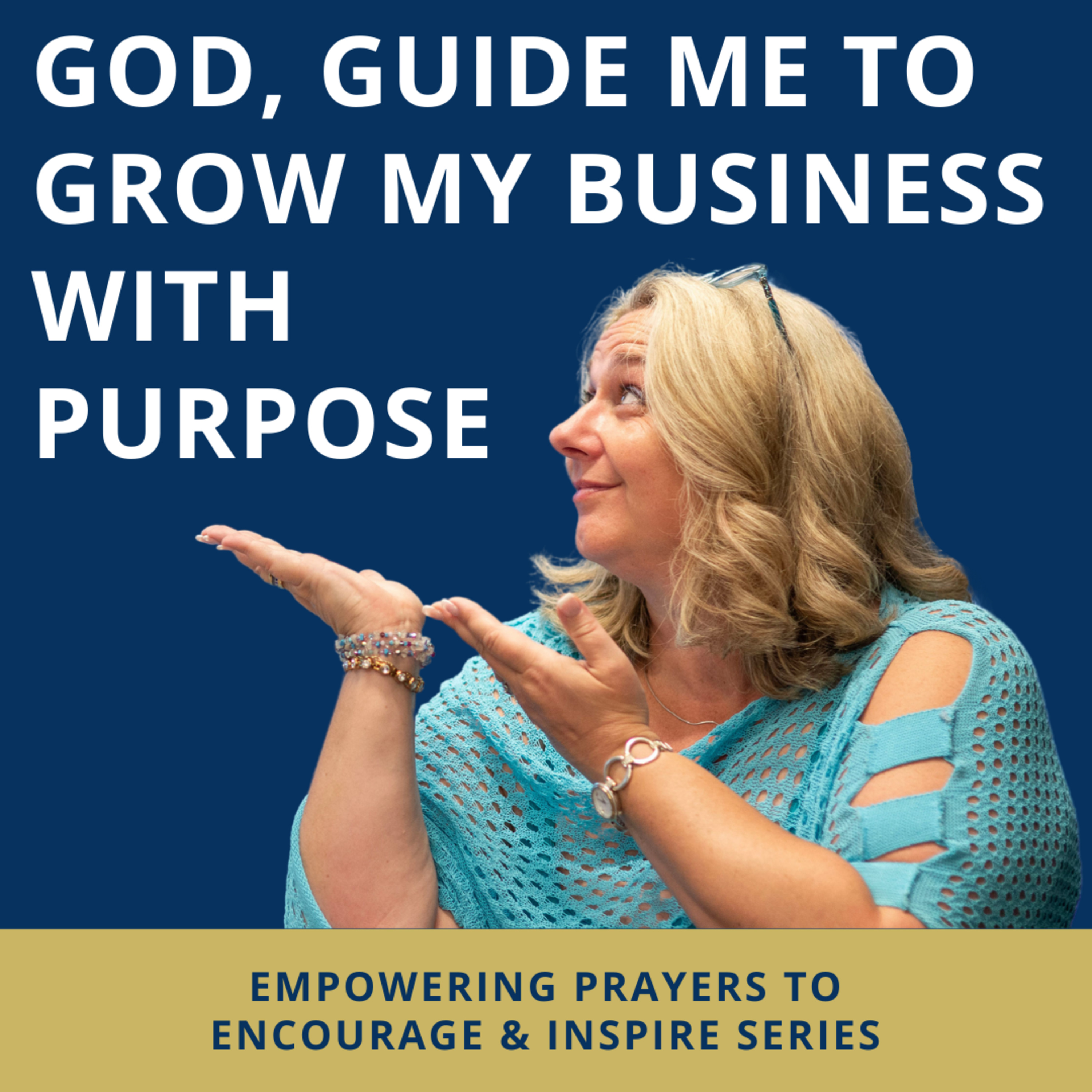 Empowering Prayers to Encourage and Inspire