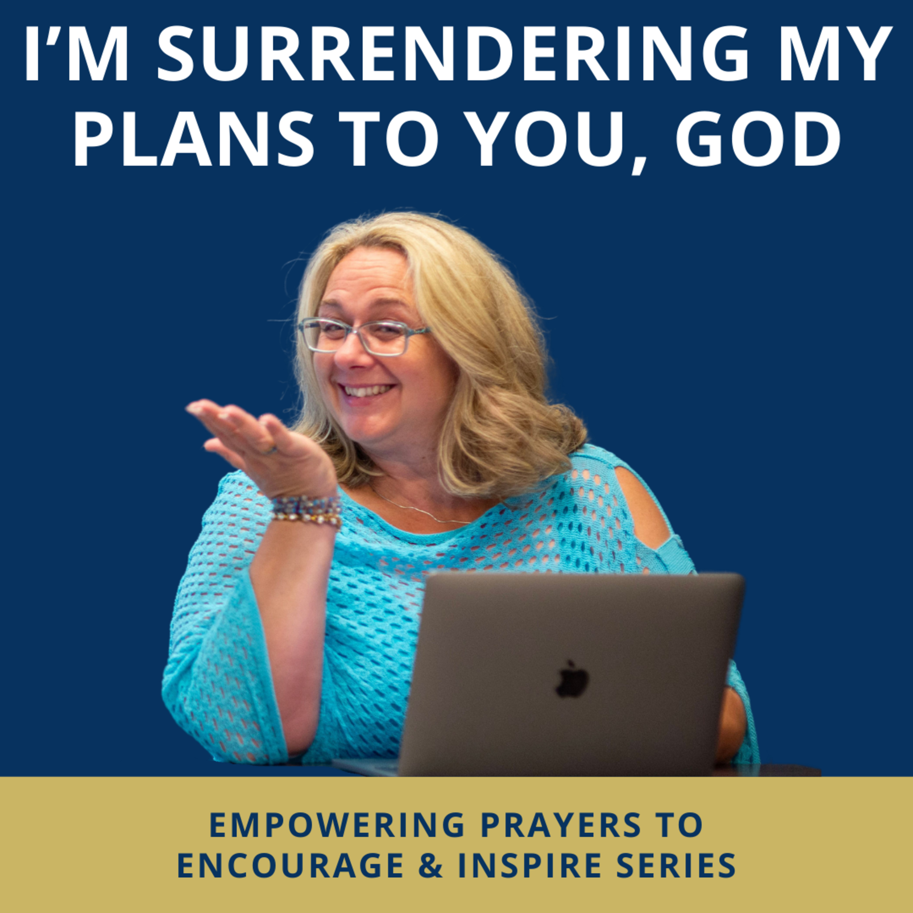 Empowering Prayers to Encourage and Inspire