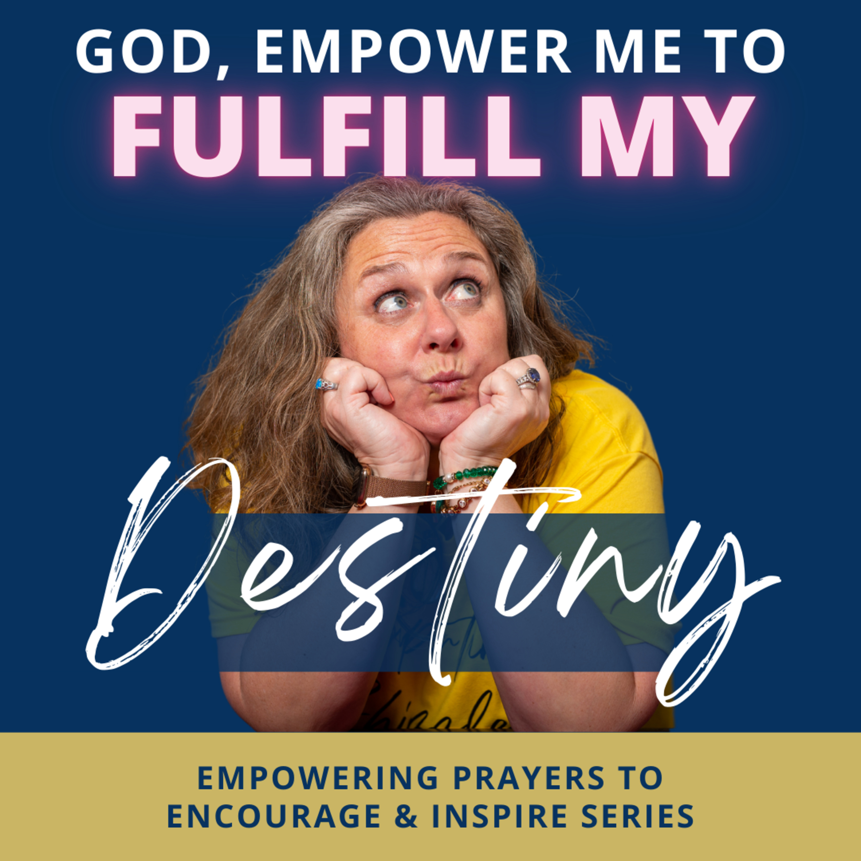 Empowering Prayers to Encourage and Inspire