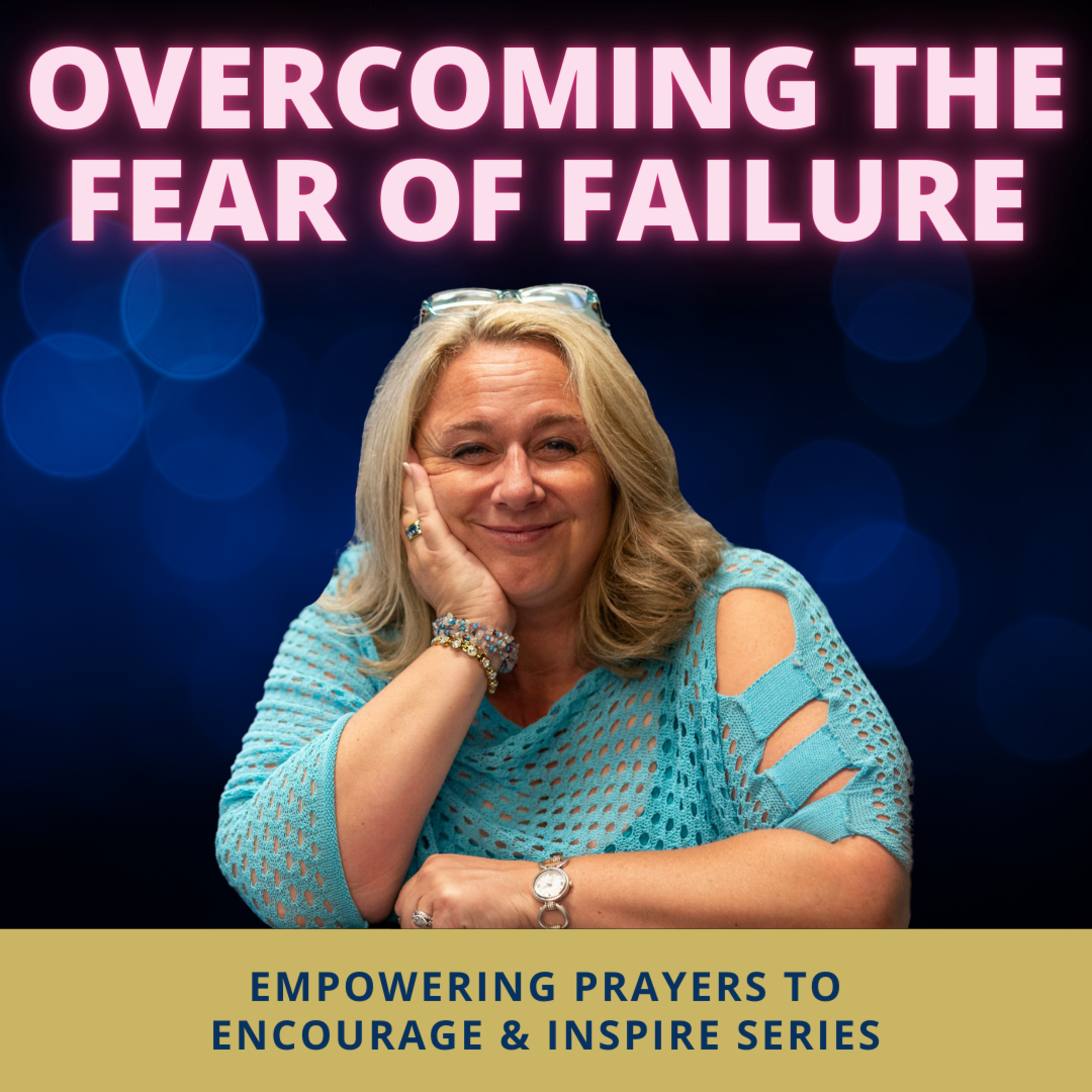 Empowering Prayers to Encourage and Inspire