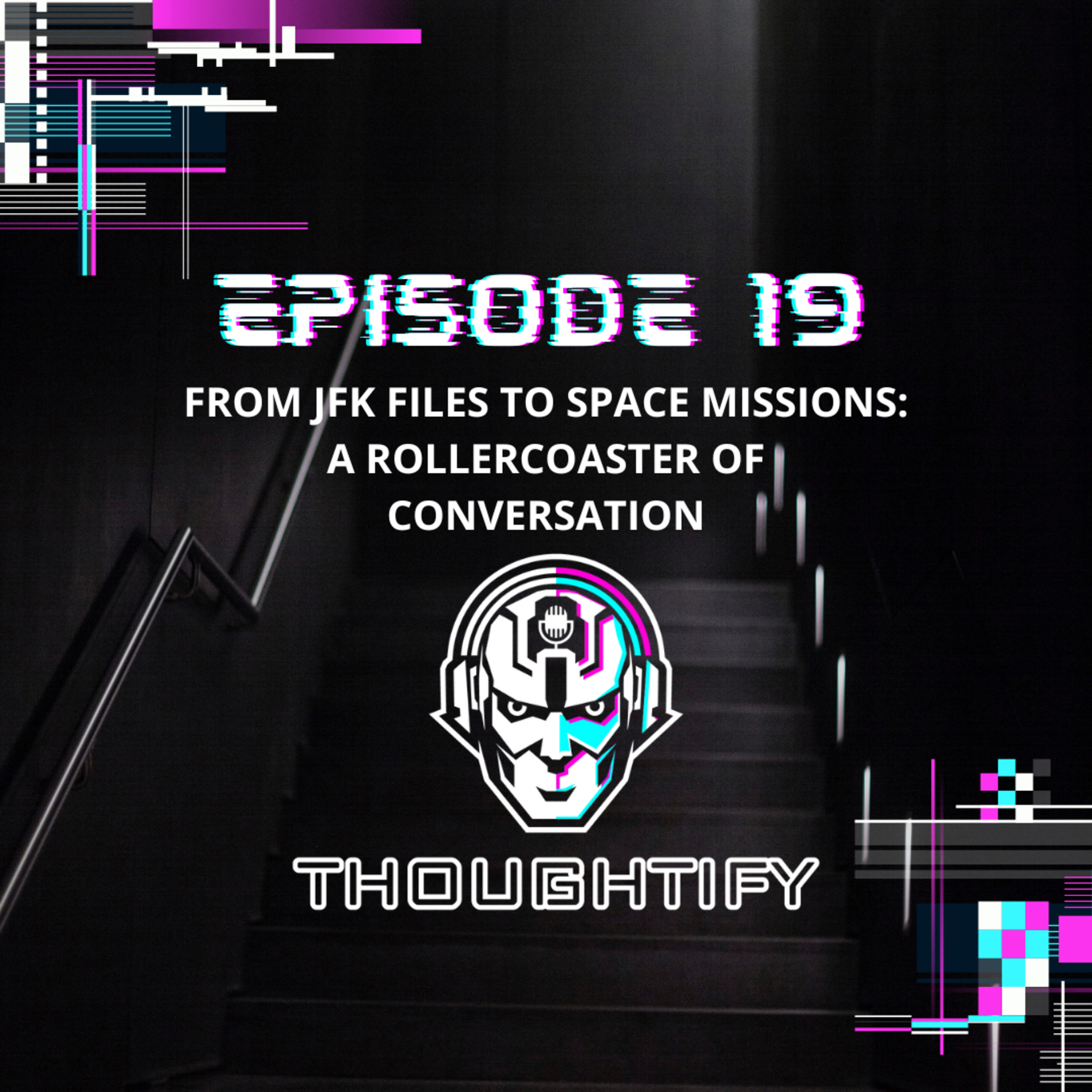 Thoughtify Podcast