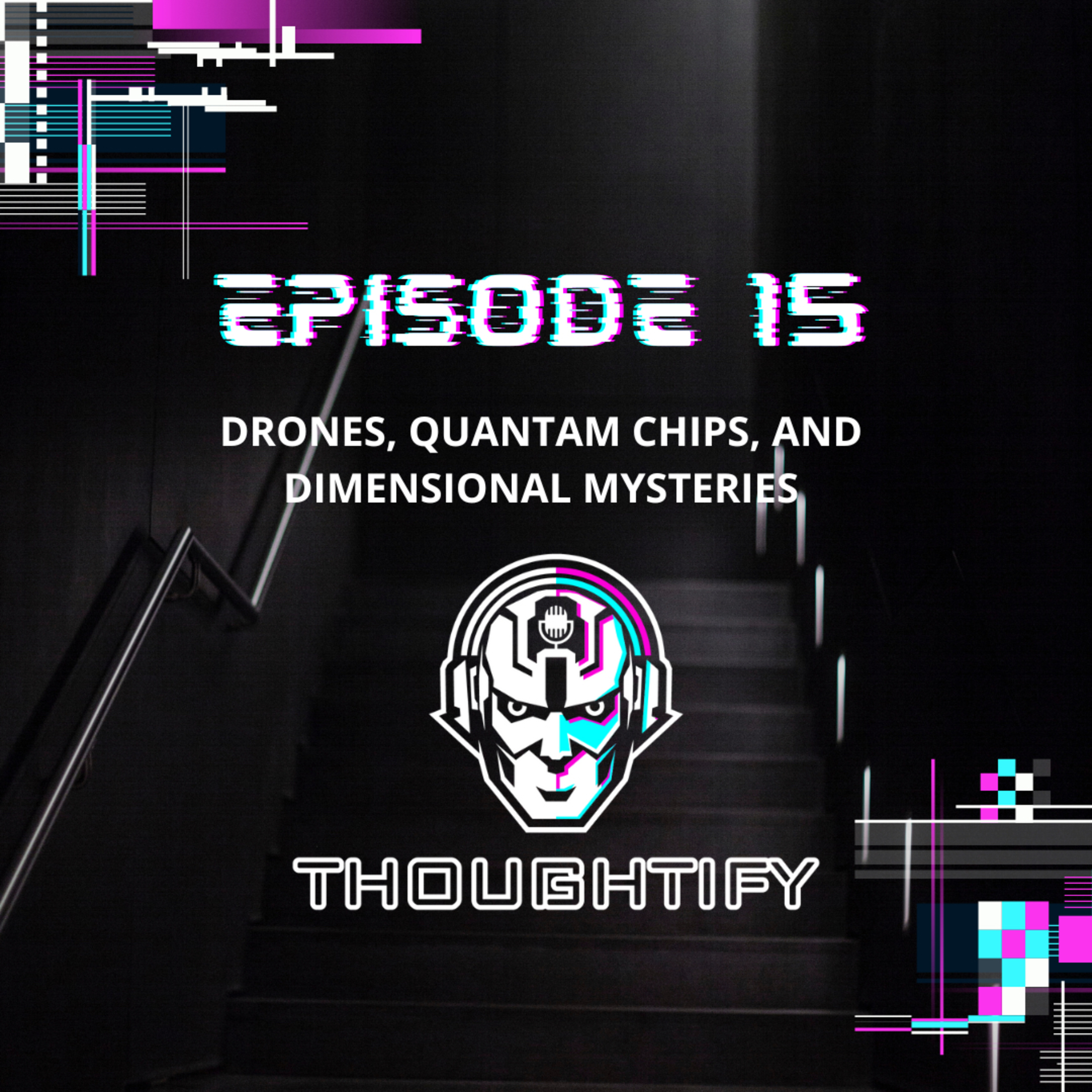 Thoughtify Podcast
