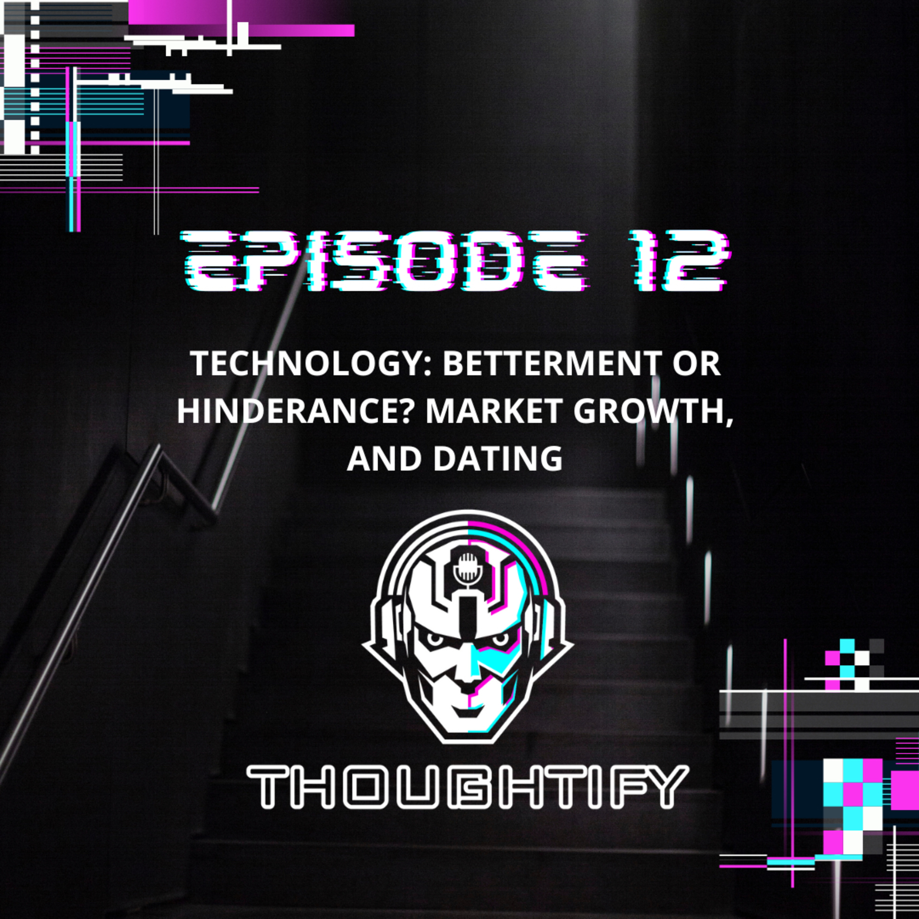 Thoughtify Podcast