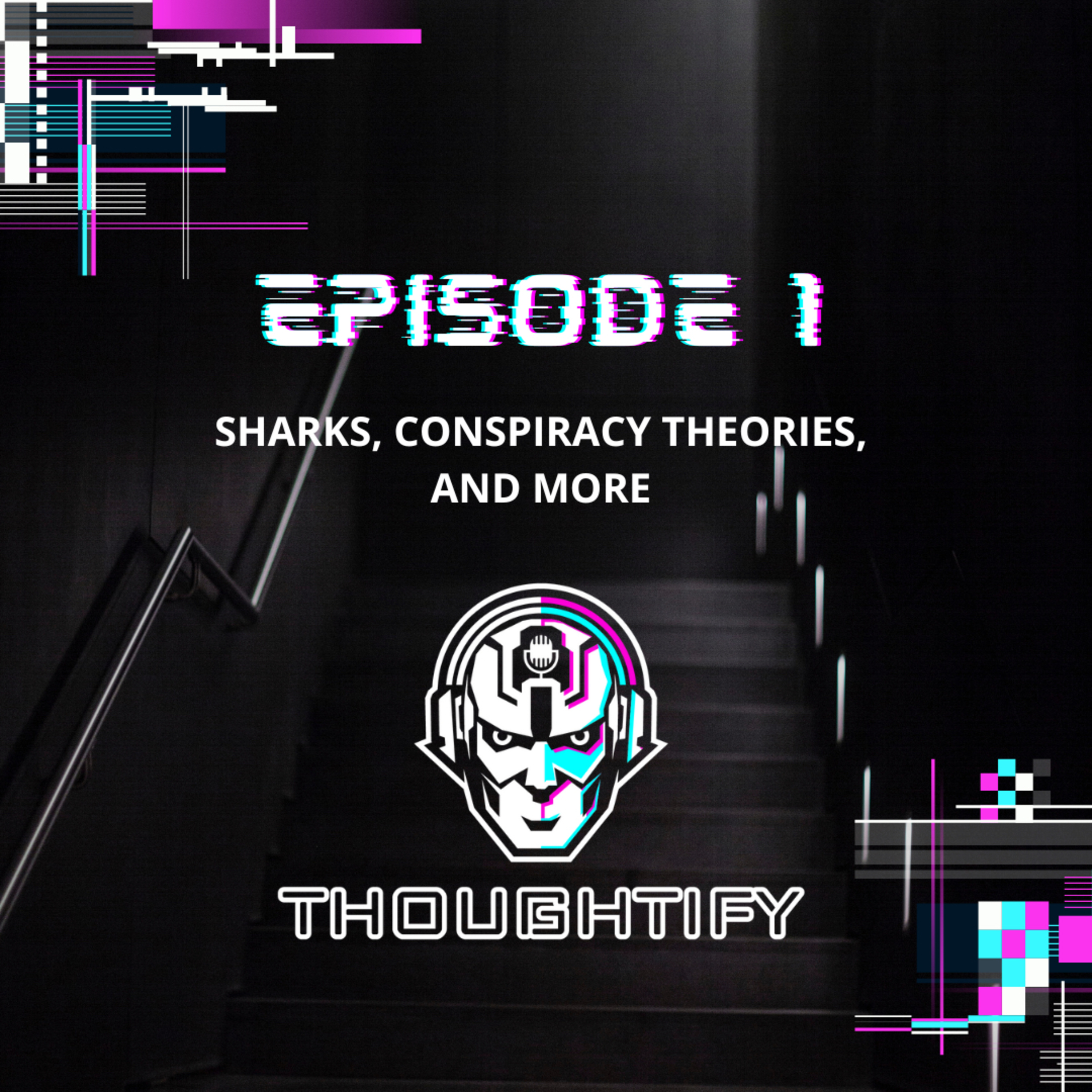 Thoughtify Podcast