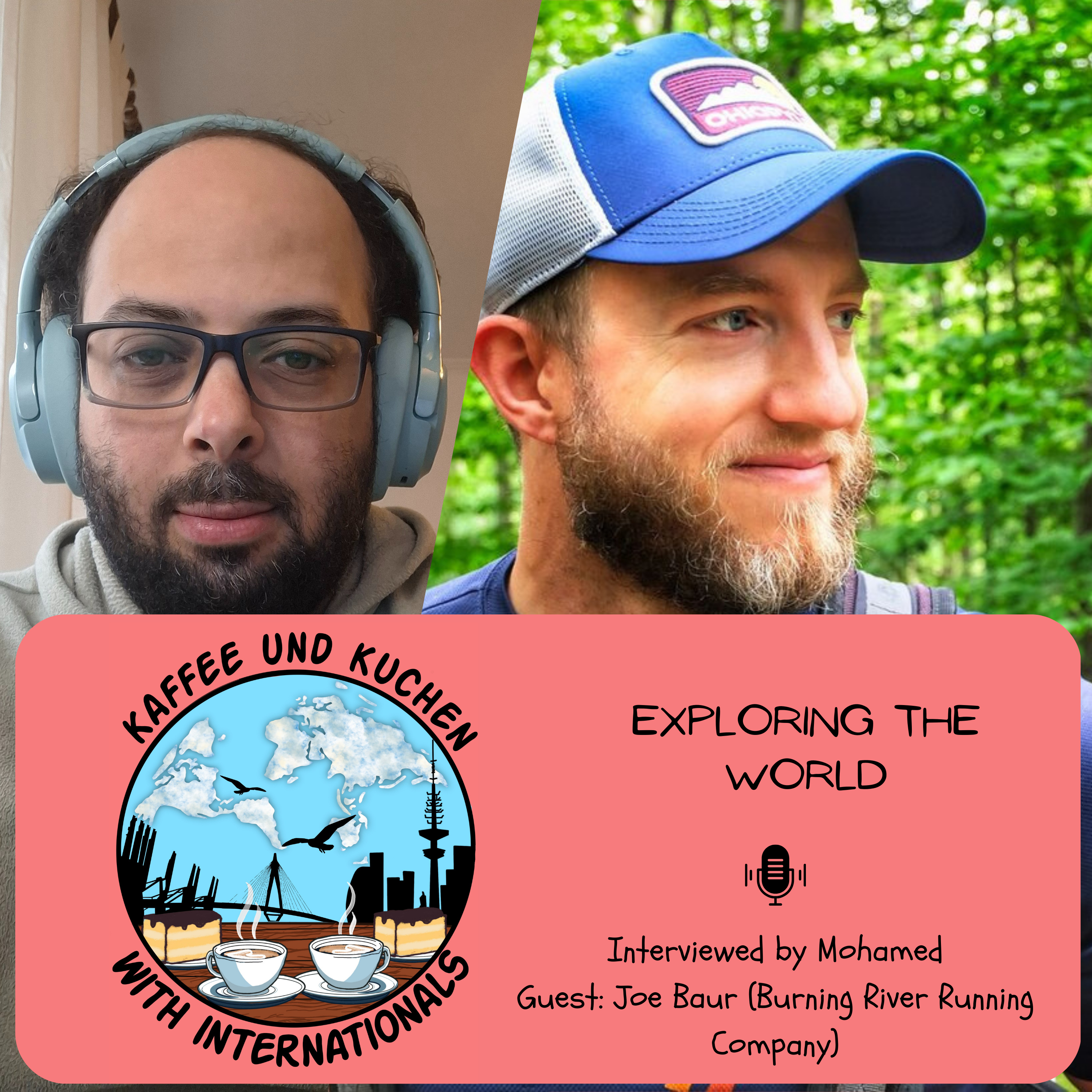 Exploring the World | Kaffee und Kuchen with Joe Baur episode artwork