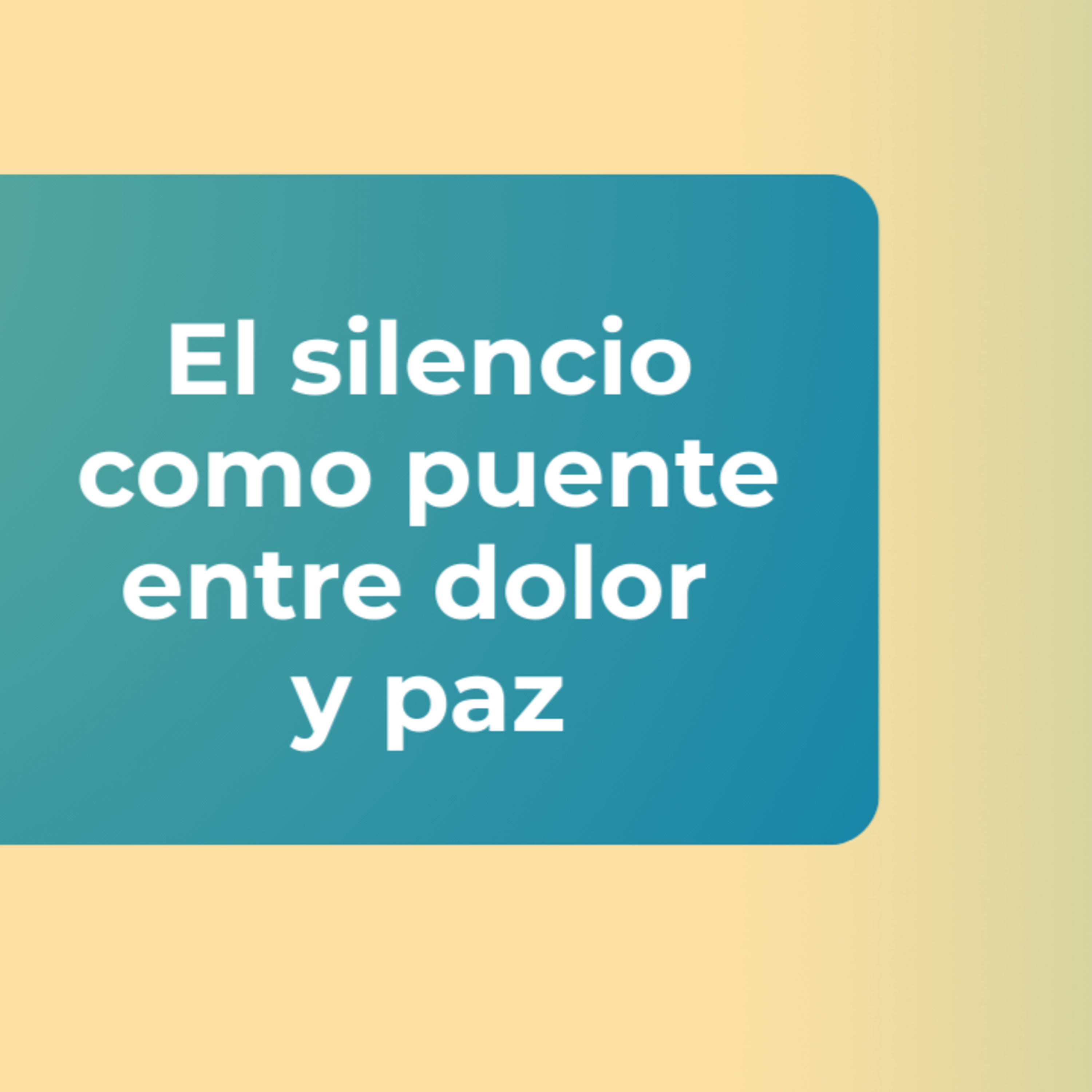 El silencio como puente entre dolor y paz episode artwork