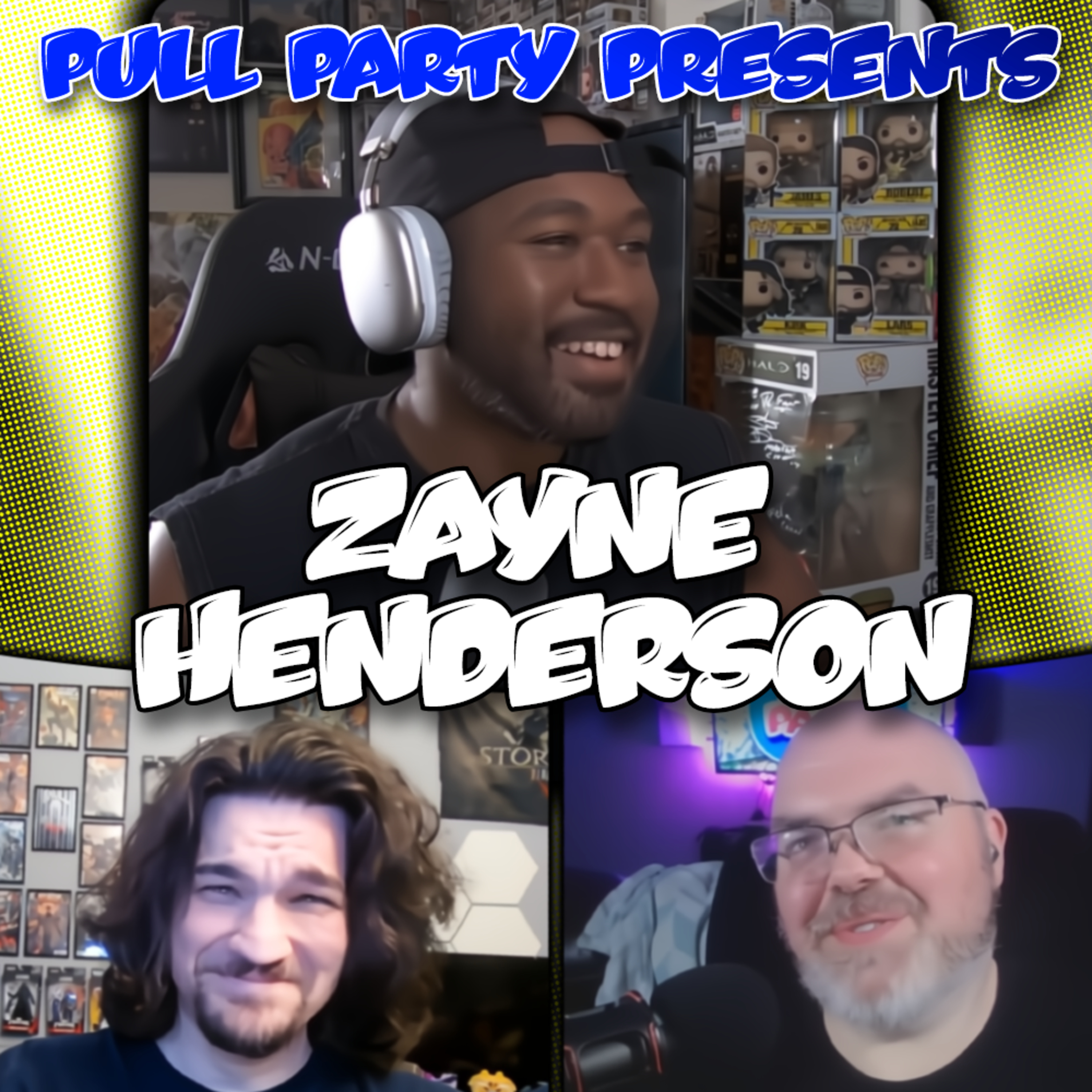 Pull Party Presents | Zayne Henderson episode artwork