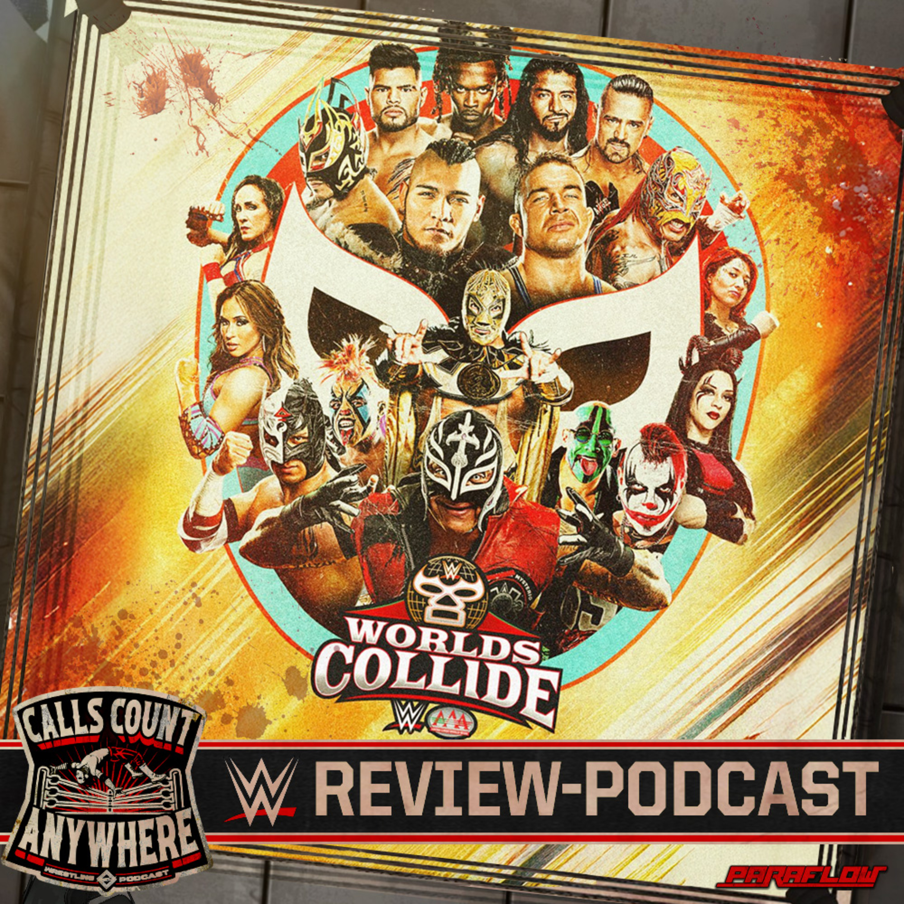 Calls Count Anywhere - Wrestling Podcast