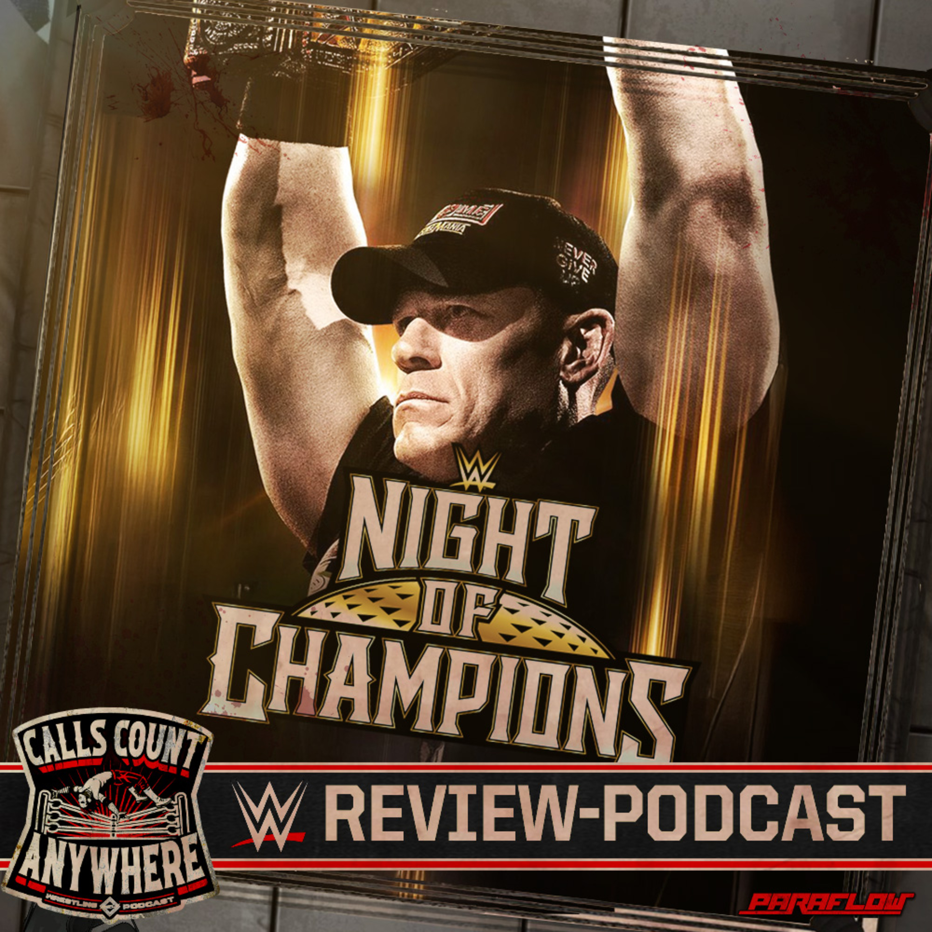 Calls Count Anywhere - Wrestling Podcast
