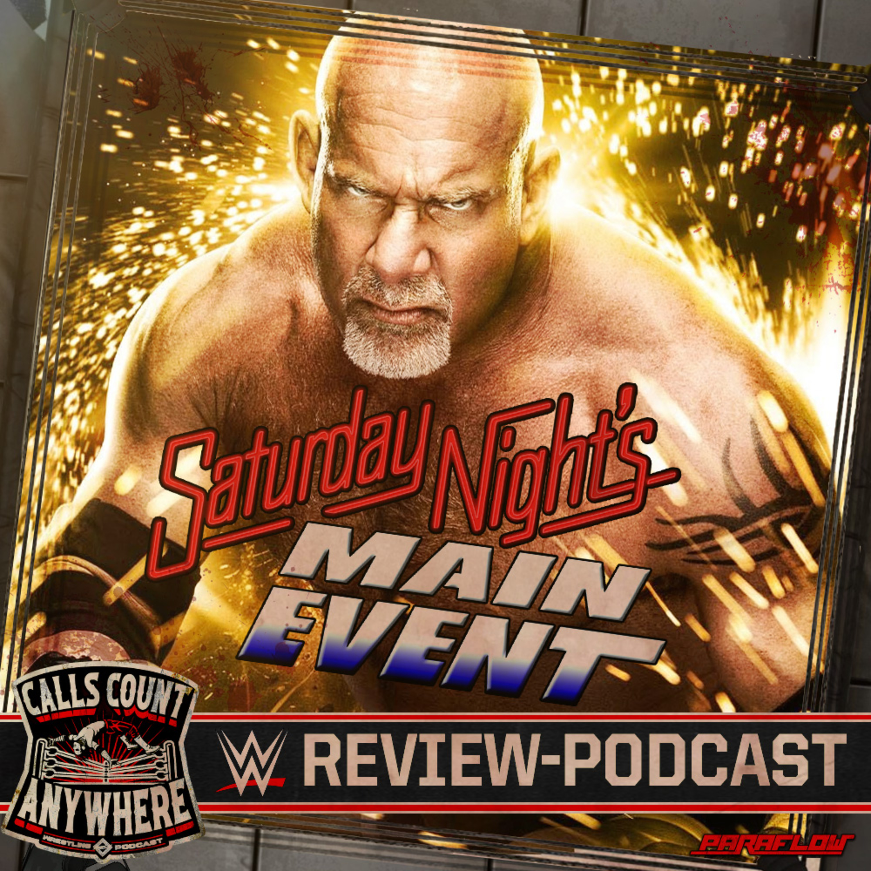 Calls Count Anywhere - Wrestling Podcast