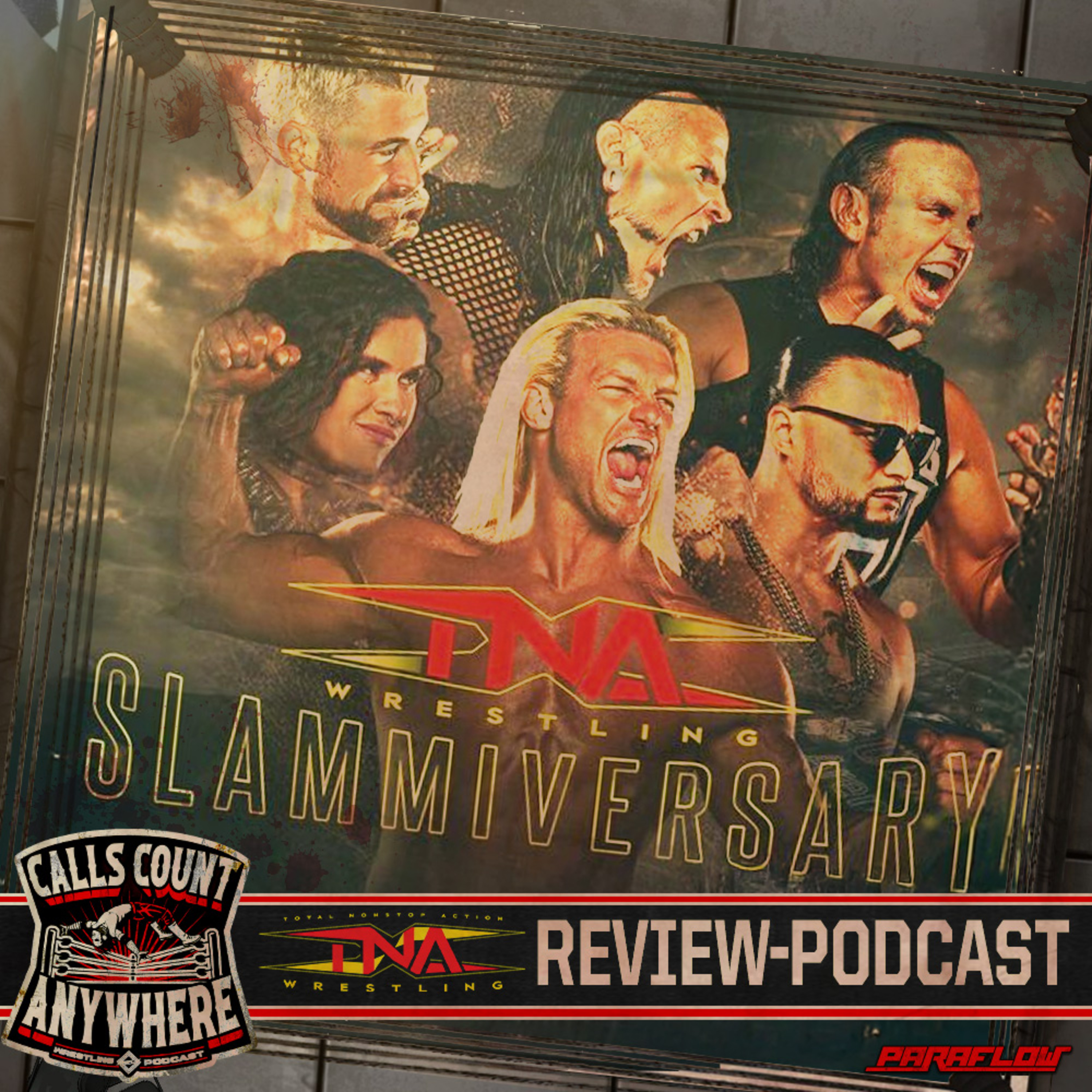 Calls Count Anywhere - Wrestling Podcast